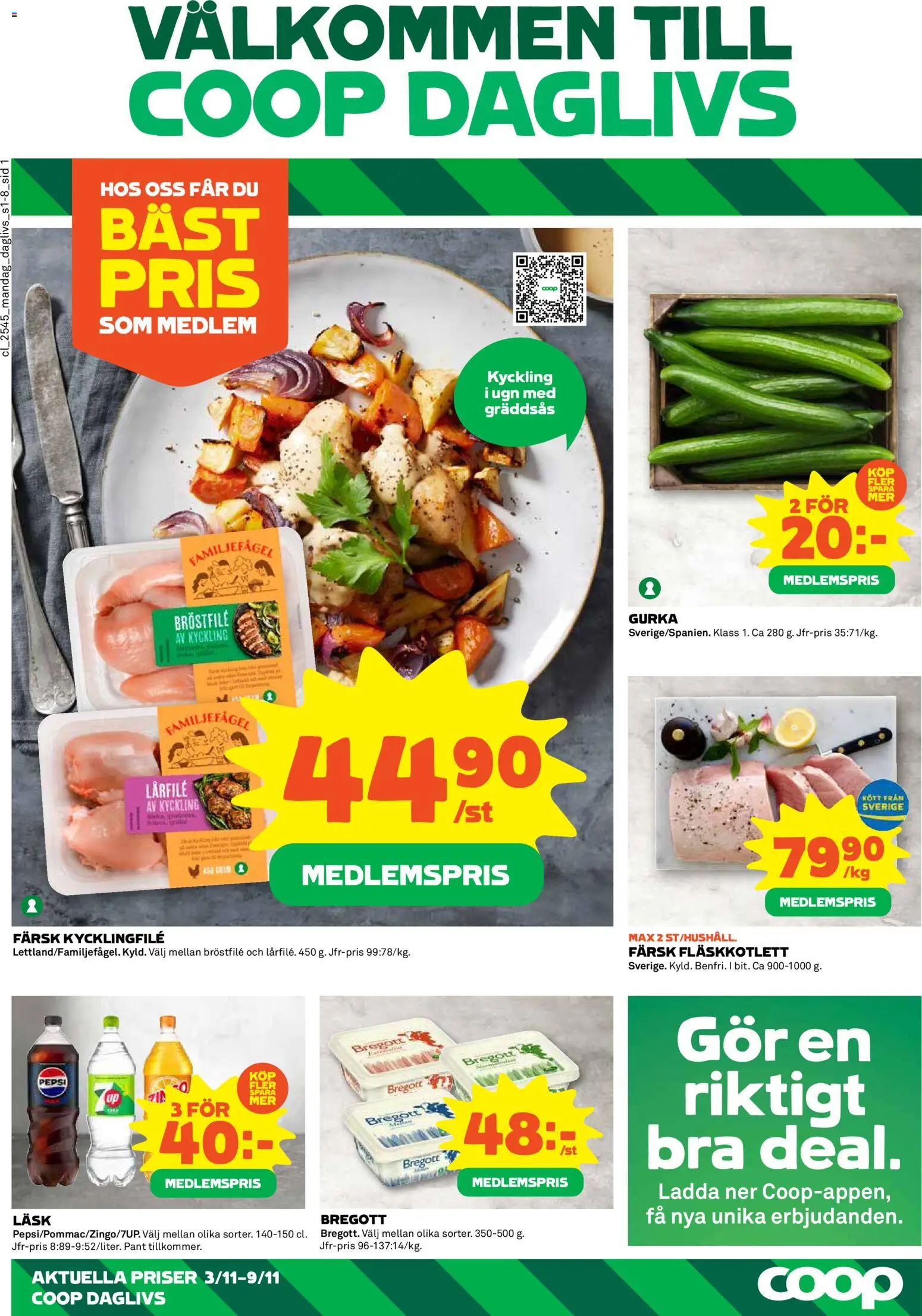 Coop Daglivs reklamblad aktuell från 03.11.2025 | Sida: 1 | Produkter: Kycklingfile, Pepsi, Bregott, Gurka
