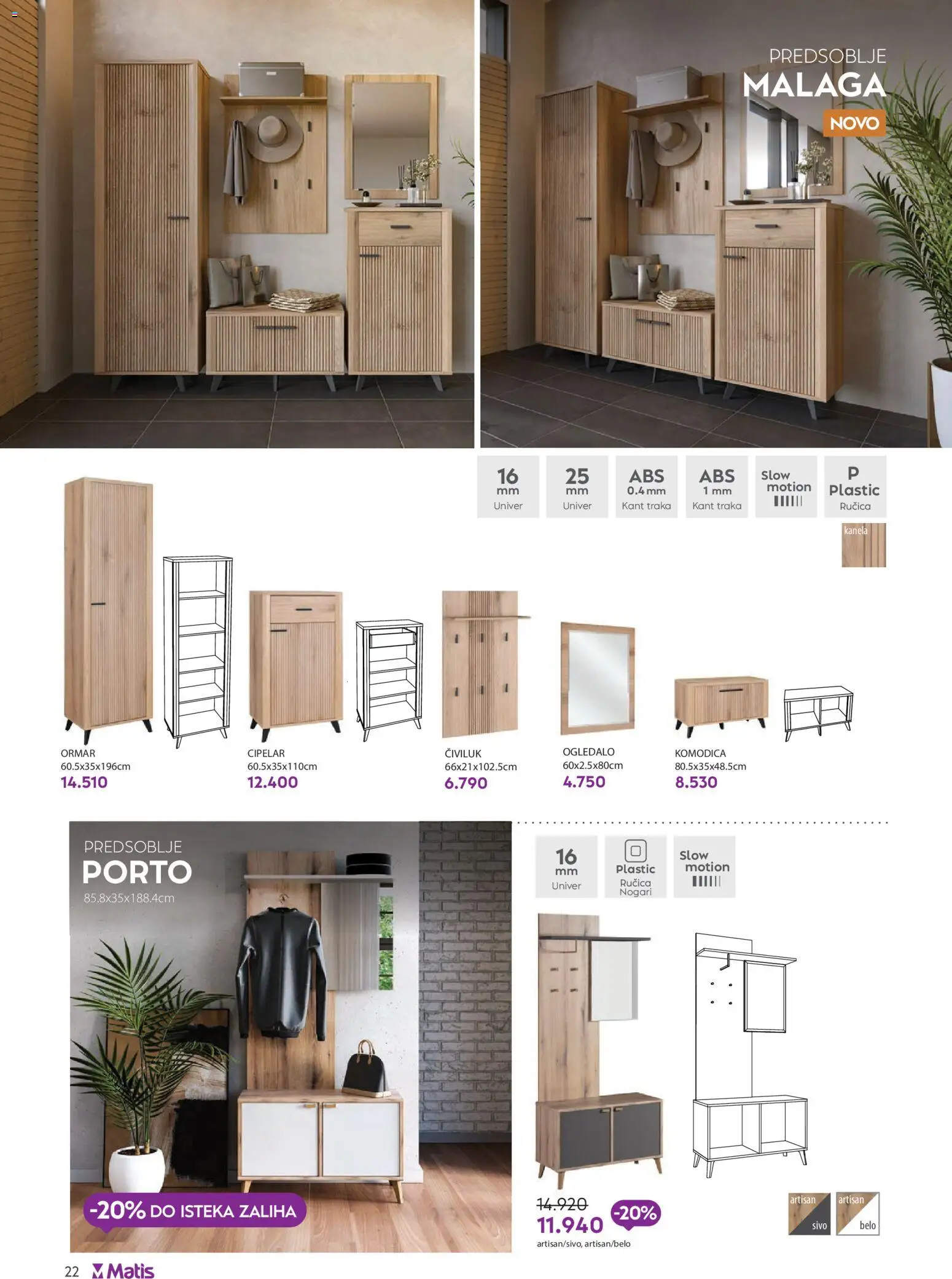 Matis katalog - važi od 01.03.2026 | Strana: 22 | Proizvode: Ormar, Ogledalo, Civiluk, Cipelar