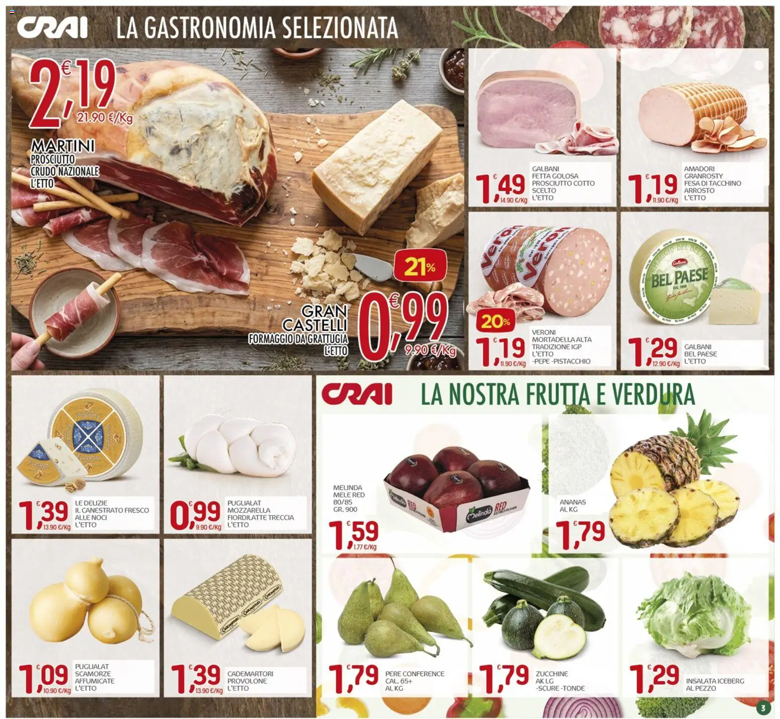 Volantino CRAI del 07.04.2026 | Pagina: 3 | Prodotti: Mele, Prosciutto, Ananas, Mortadella