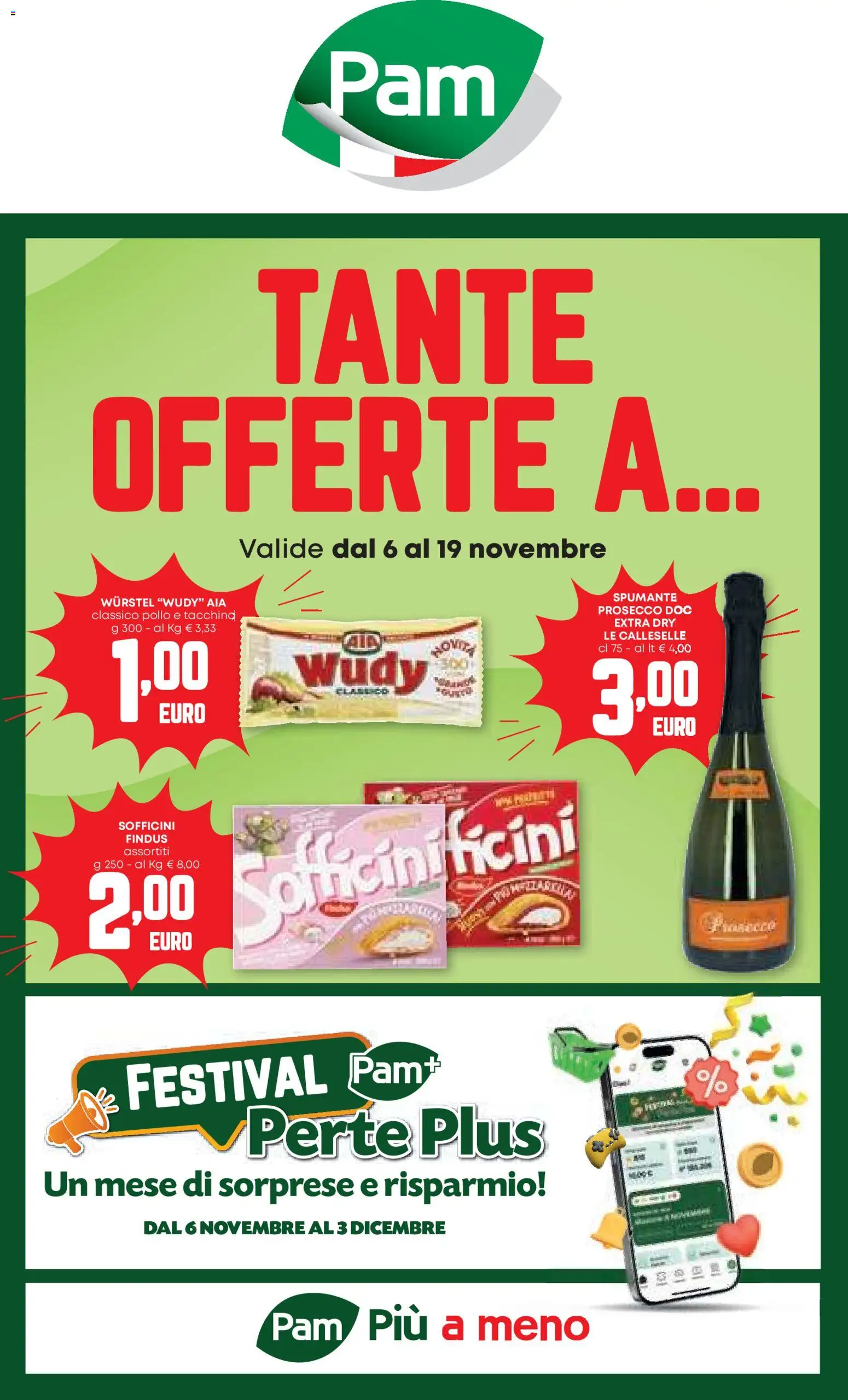Volantino PAM del 06.11.2025 | Pagina: 1 | Prodotti: Pollo, Prosecco, Wurstel, Spumante
