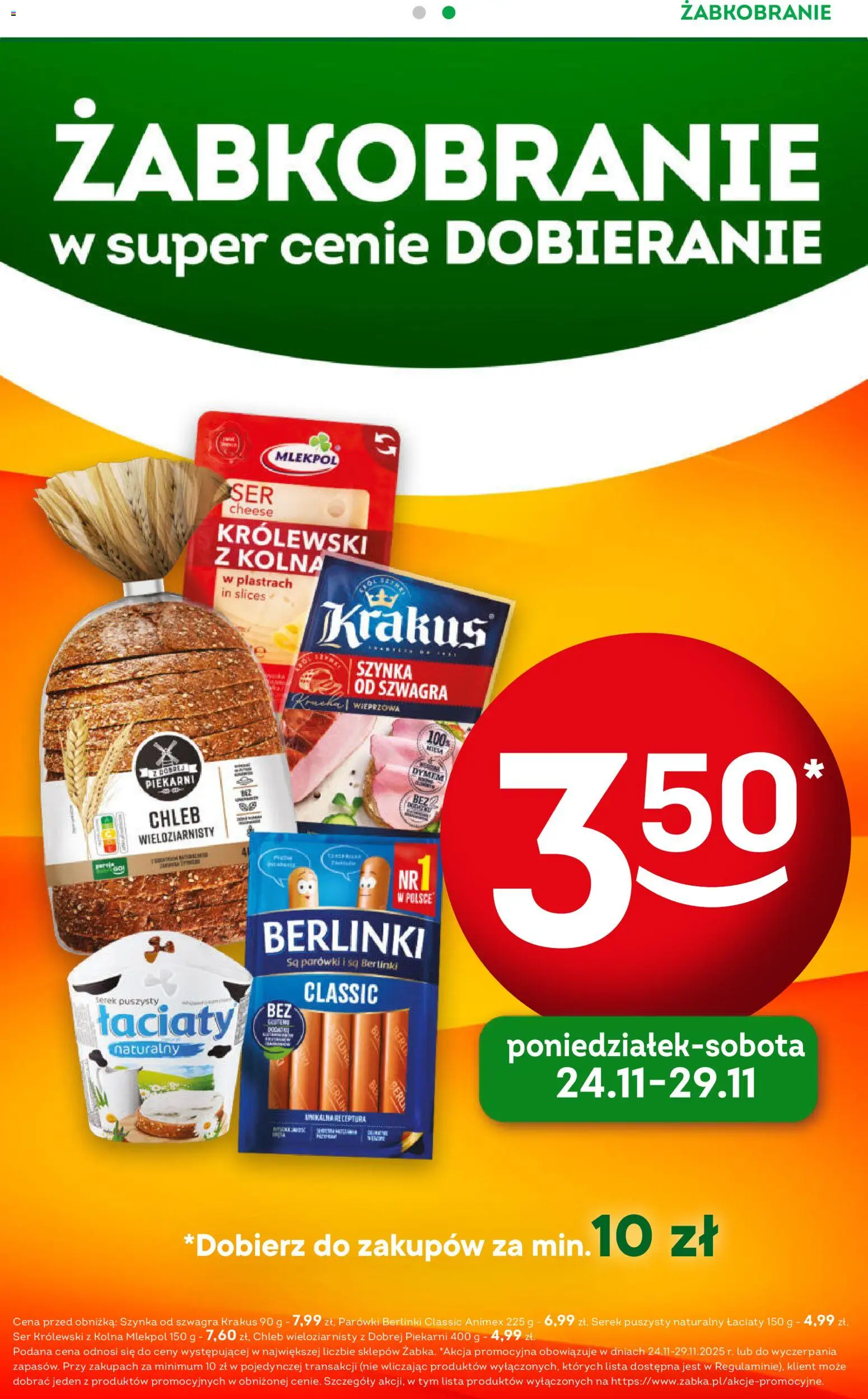 Żabka Gazetka - Codzienne produkty od 19.11.2025 | Strona: 3 | Produkty: Serek, Szynka, Chleb, Chleb wieloziarnisty