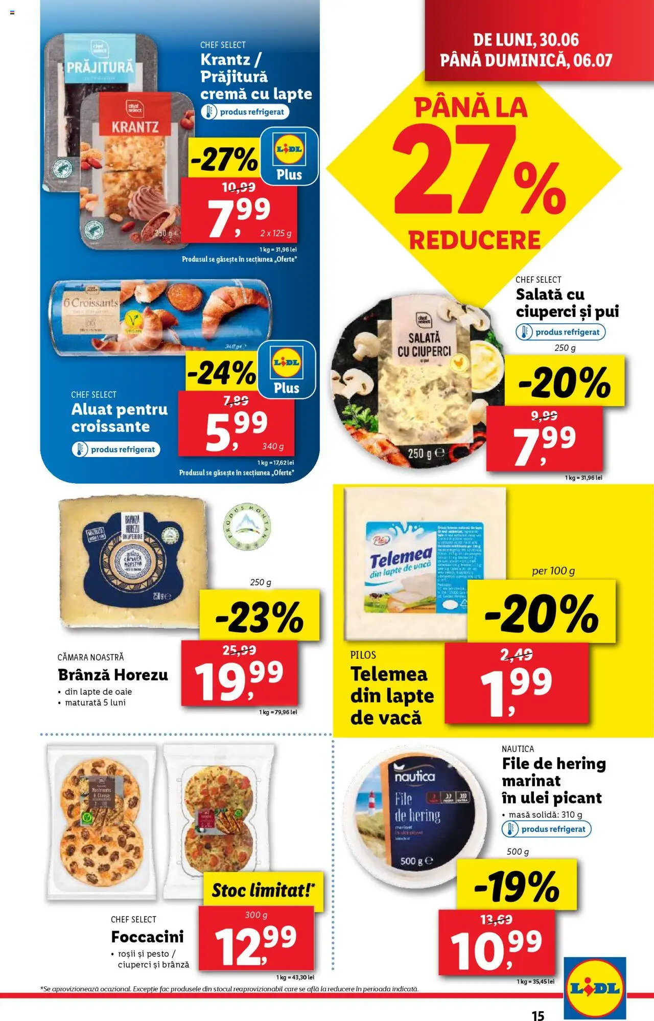 Catalog Lidl – valabil de la 30.06.2025 | Pagină: 15 | Produse: Masă, Hacıyatmaz Kedi Oyuncağı, Cremă, Salată
