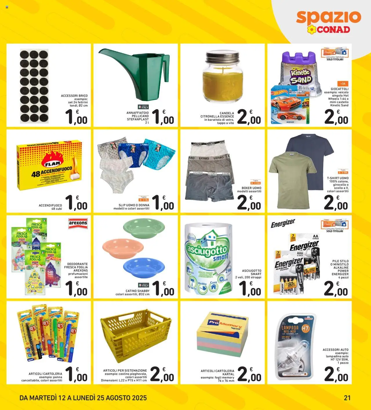 Volantino Spazio Conad del 12.08.2025 | Pagina: 21 | Prodotti: Slip, Barbecue, Cestino, Lampada