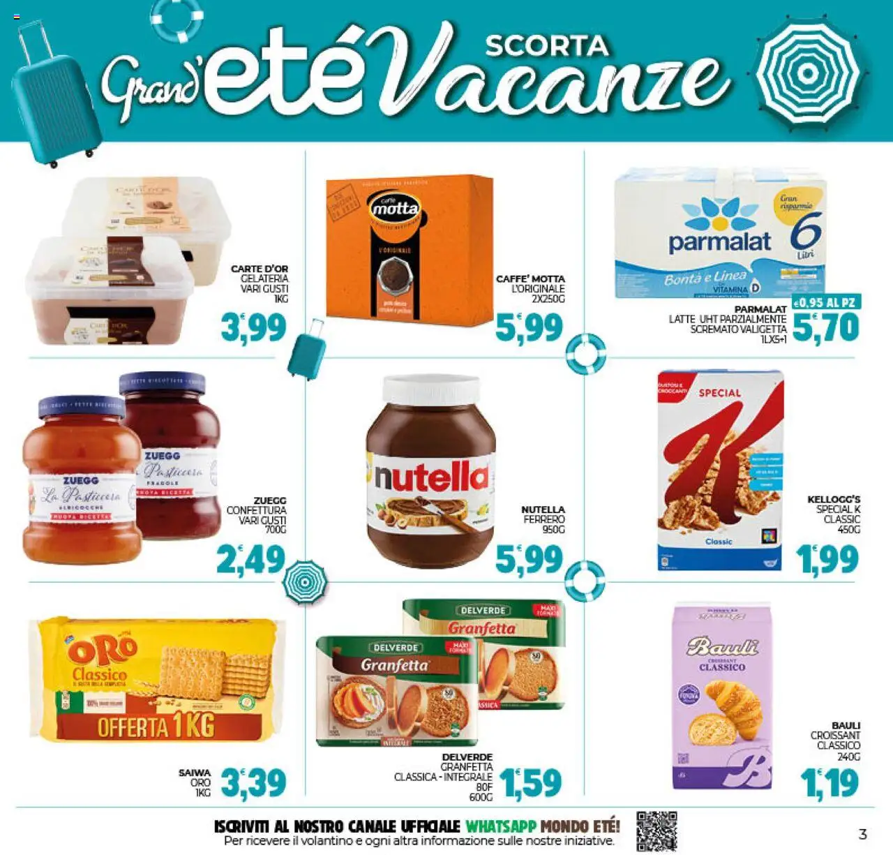 Volantino Eté del 25.07.2025 | Pagina: 3 | Prodotti: Fragole, Latte, Albicocche, Valigetta