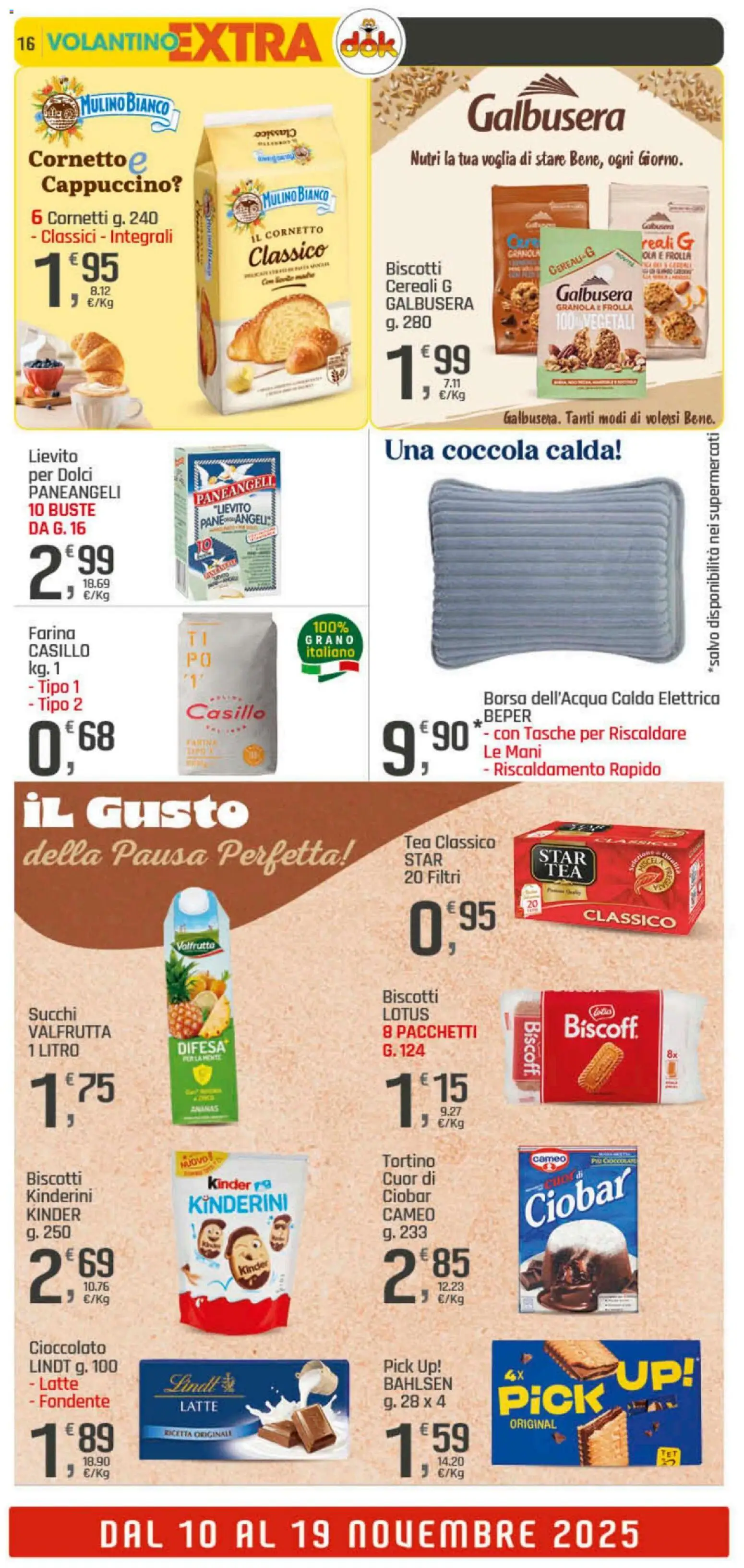 Volantino DOK del 06.11.2025 | Pagina: 16 | Prodotti: Pane, Cornetto, Cereali, Biscotti