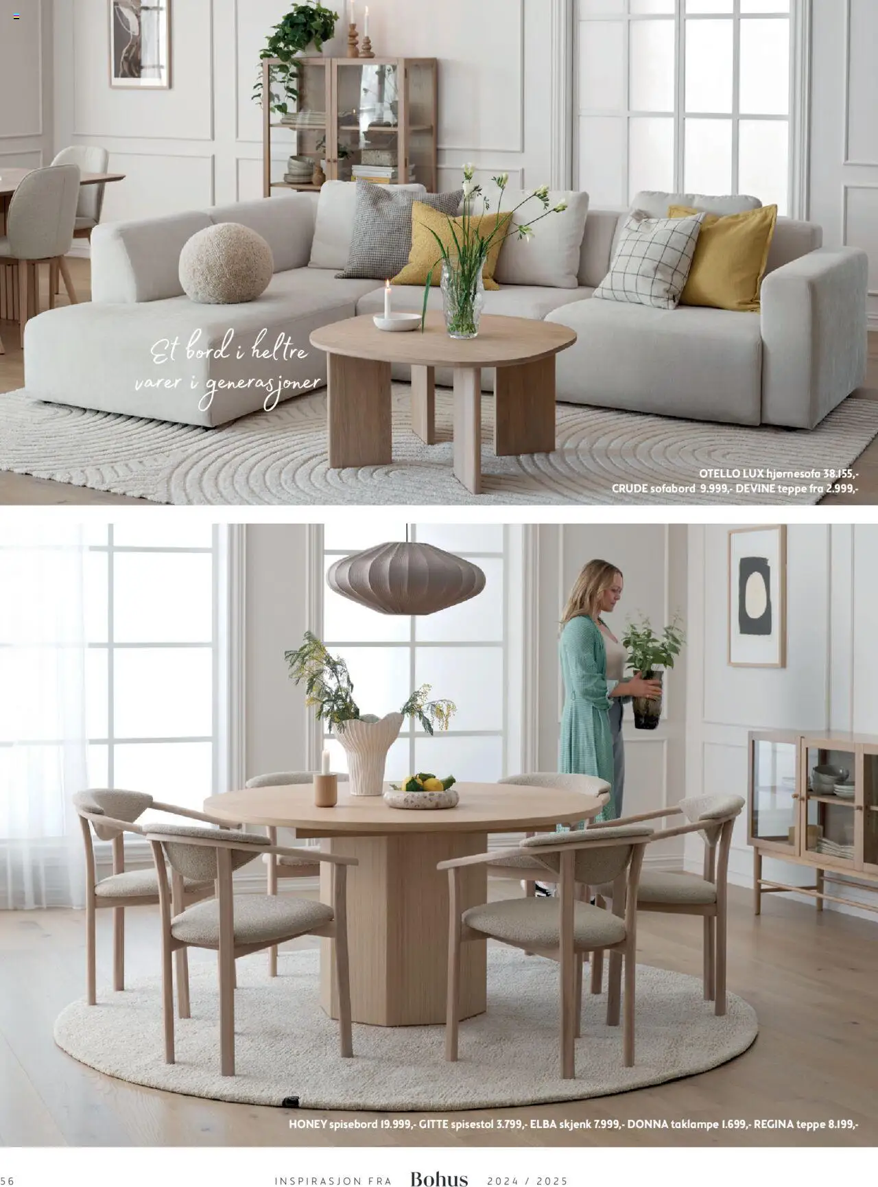  | Side: 56 | Produkter: Spisebord, Spisestol, Bord, Teppe