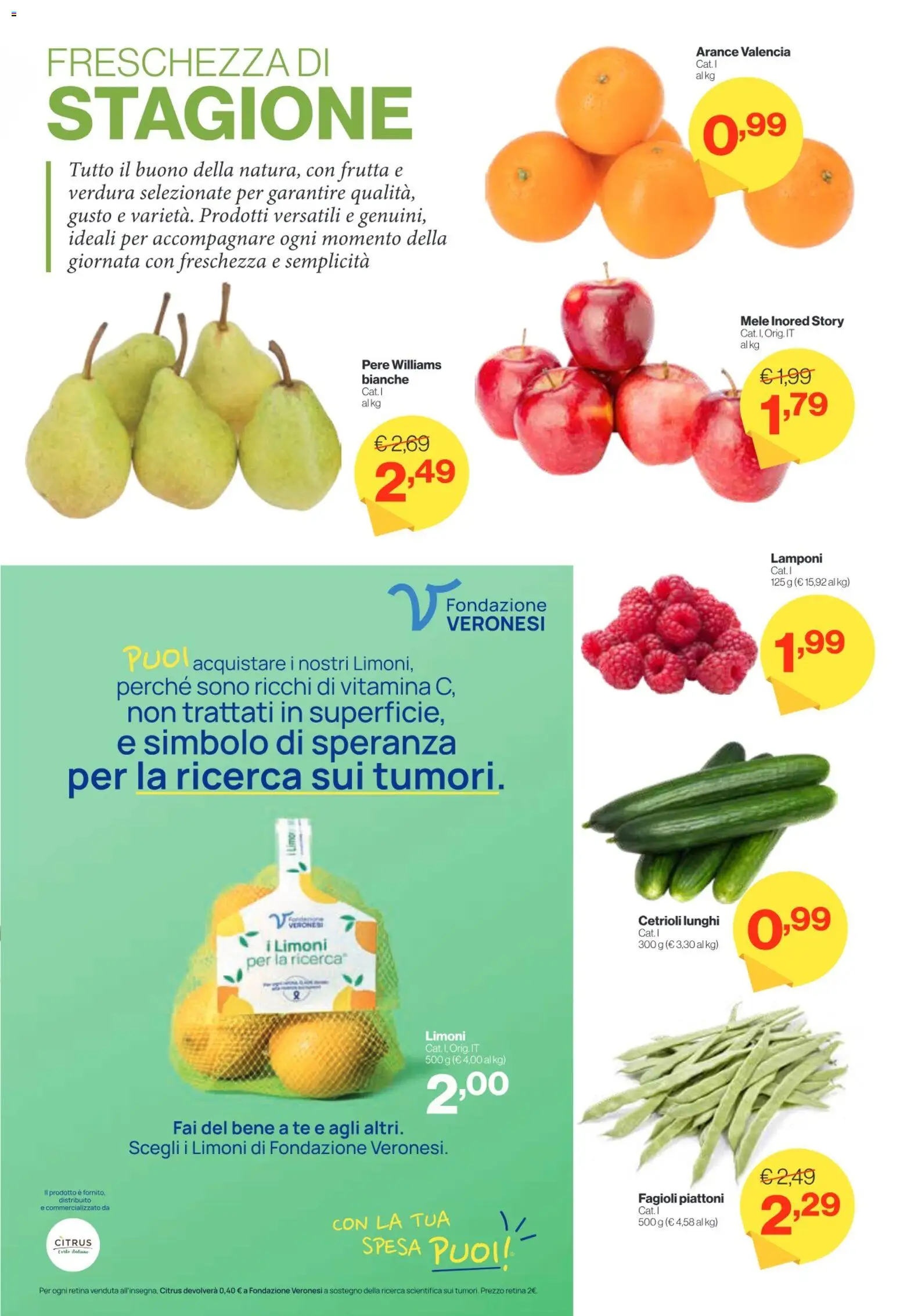 Volantino IN's del 22.04.2026 | Pagina: 9 | Prodotti: Arance, Lamponi, Cetrioli, Frutta