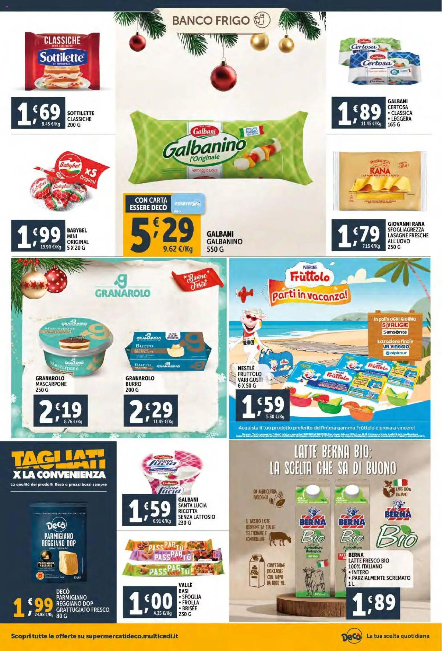 Volantino Decò del 06.12.2025 | Pagina: 14 | Prodotti: Latte, Formaggio, Mascarpone, Parmigiano reggiano