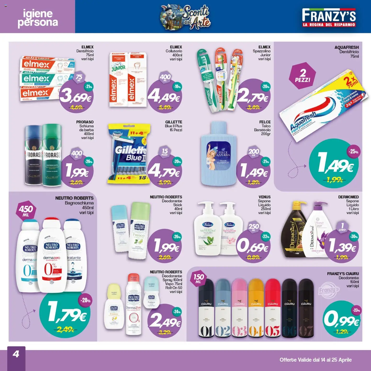 Volantino Franzy's del 14.04.2026 | Pagina: 4 | Prodotti: Sapone, Spazzolino, Talco, Menta
