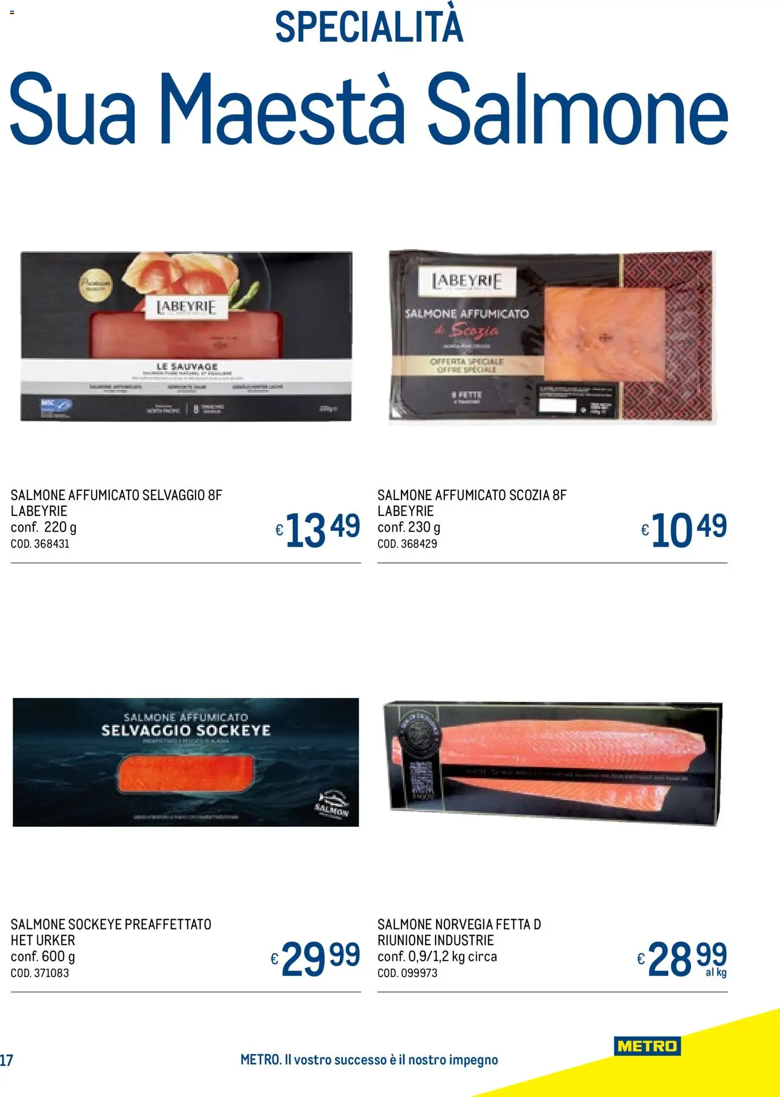 Volantino Metro del 20.11.2025 | Pagina: 17 | Prodotti: Salmone affumicato, Salmone
