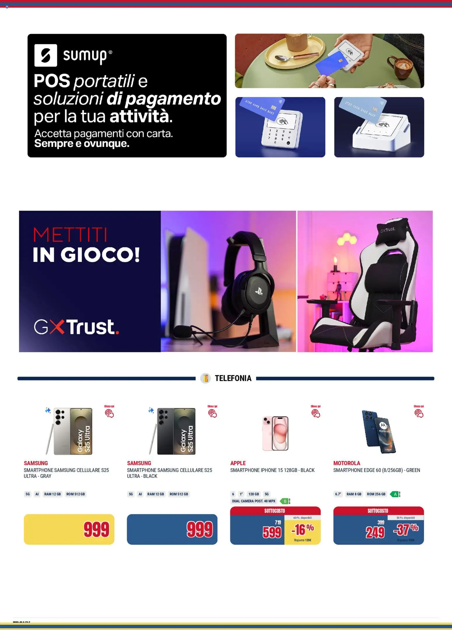 Volantino Trony del 13.12.2025 | Pagina: 5 | Prodotti: Smartphone samsung, Cellulare, Smartphone, Gioco