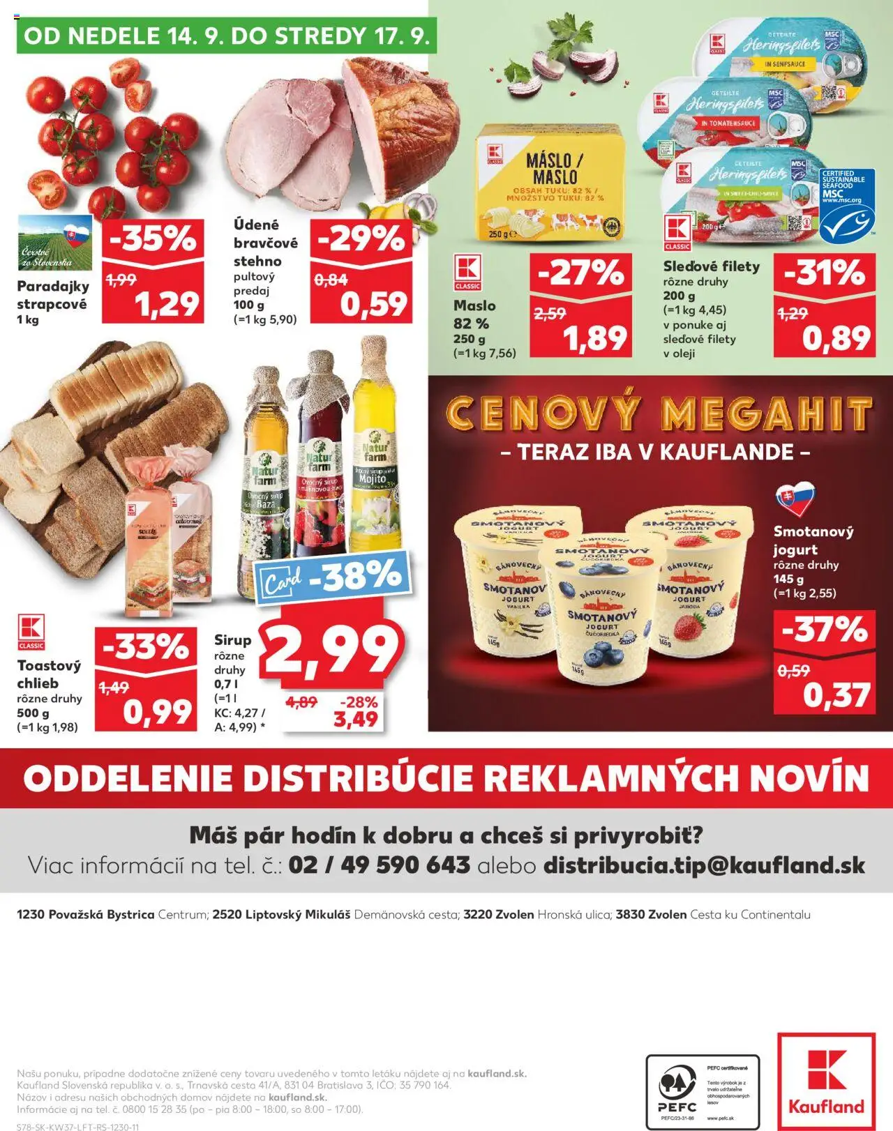 Nové Kaufland akcie – leták je platný od 11.09.2025 | Strana: 78 | Produkty: Maslo, Jogurt, Chlieb, Bravčové stehno