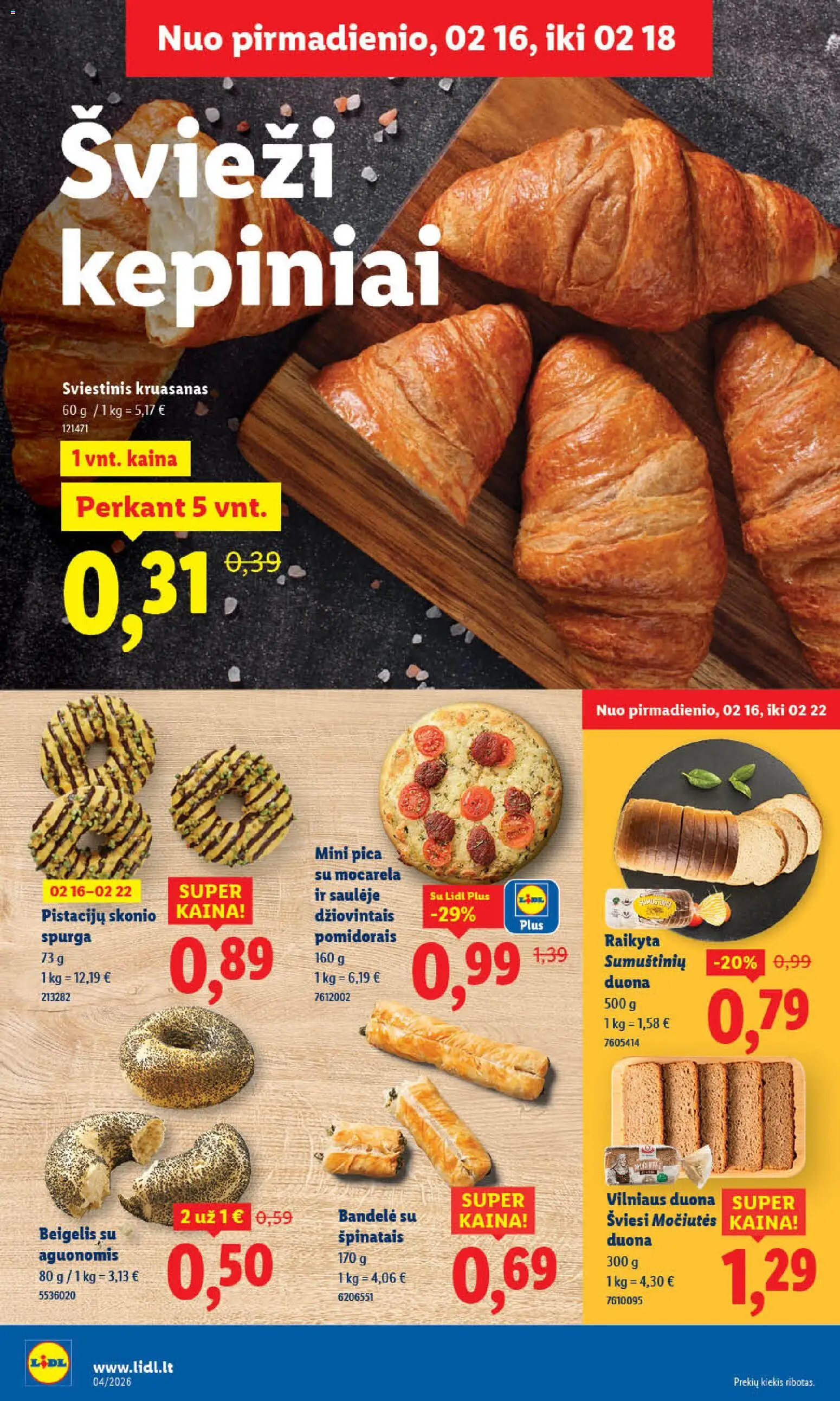 LIDL akcijos nuo 16.02.2026 | Puslapis: 6 | Prekių: Spurga, Bandelė, Duona, Pica