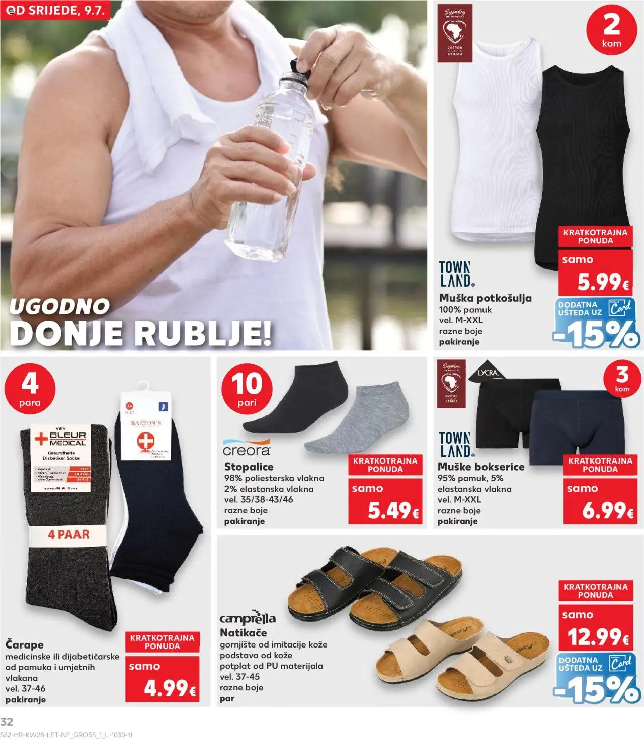 Kaufland katalog | vrijedi od 09.07.2025 | Stranica: 32 | Proizvodi: Natikače, Donje rublje, Čarape, Bokserice