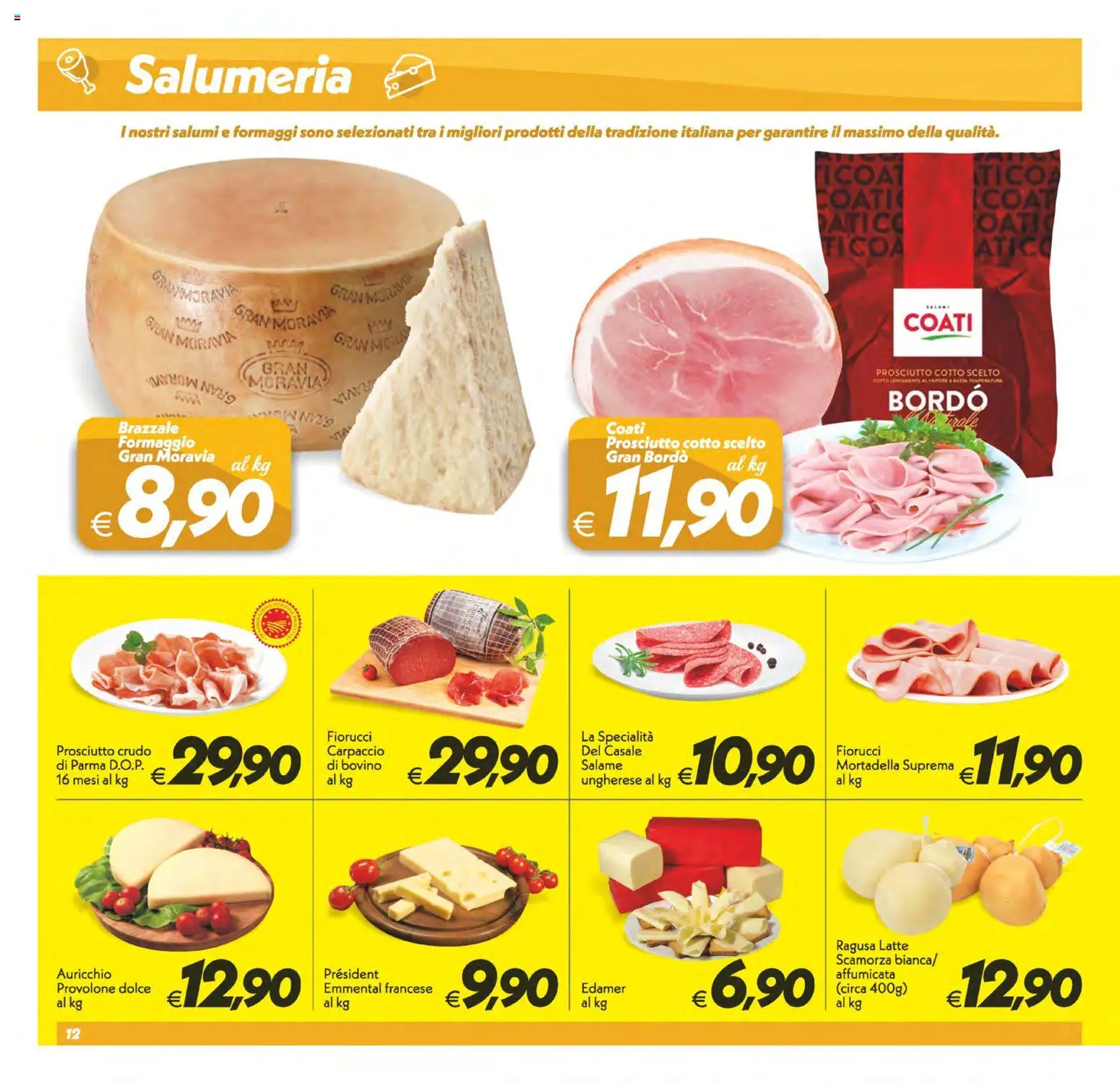Volantino SuperConveniente del 17.04.2026 | Pagina: 12 | Prodotti: Prosciutto Crudo, Salame, Formaggio, Mortadella