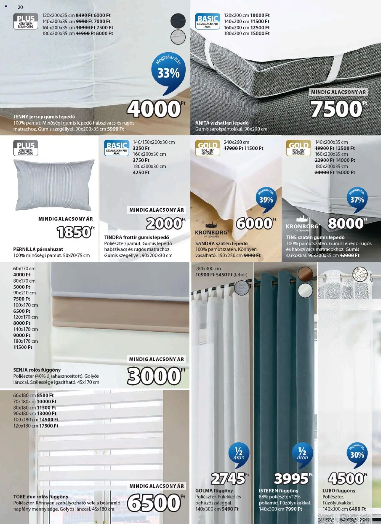 JYSK akciós ujság - amely érvényes a következő dátumtól: 08.04.2026 | Oldal: 20 | Termékek: Párnahuzat, Függöny, Gumis lepedő, Lepedő