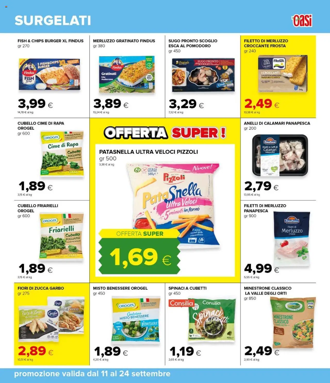 Volantino Oasi del 11.09.2025 | Pagina: 23 | Prodotti: Merluzzo, Spinaci, Zucca, Forno