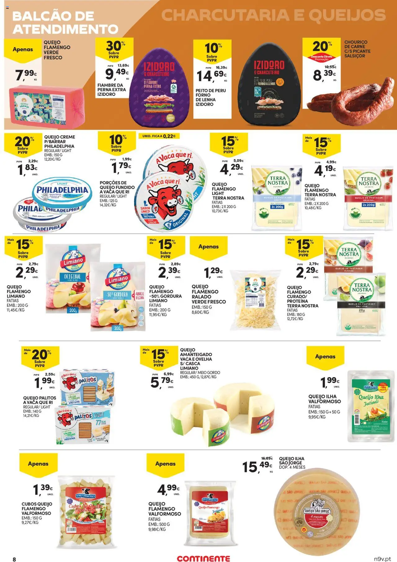 Continente - Açores: Como é bom saborear o verão │ válido de 07.08.2025 | Página: 8 | Produtos: Forno, Cálcio, Queijo, Creme