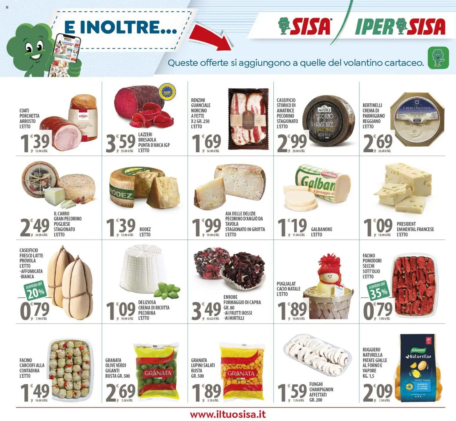 Volantino SISA del 16.12.2025 | Pagina: 22 | Prodotti: Porchetta, Pomodori, Carciofi, Pecorino