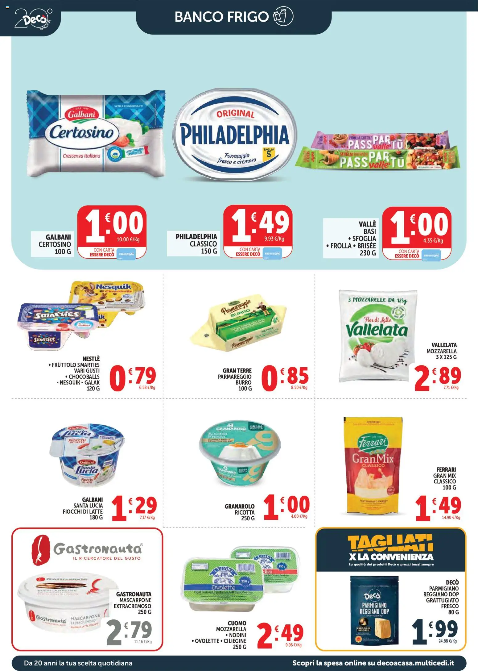 Volantino Decò del 19.03.2026 | Pagina: 8 | Prodotti: Fiocchi di latte, Formaggio, Crescenza, Parmigiano