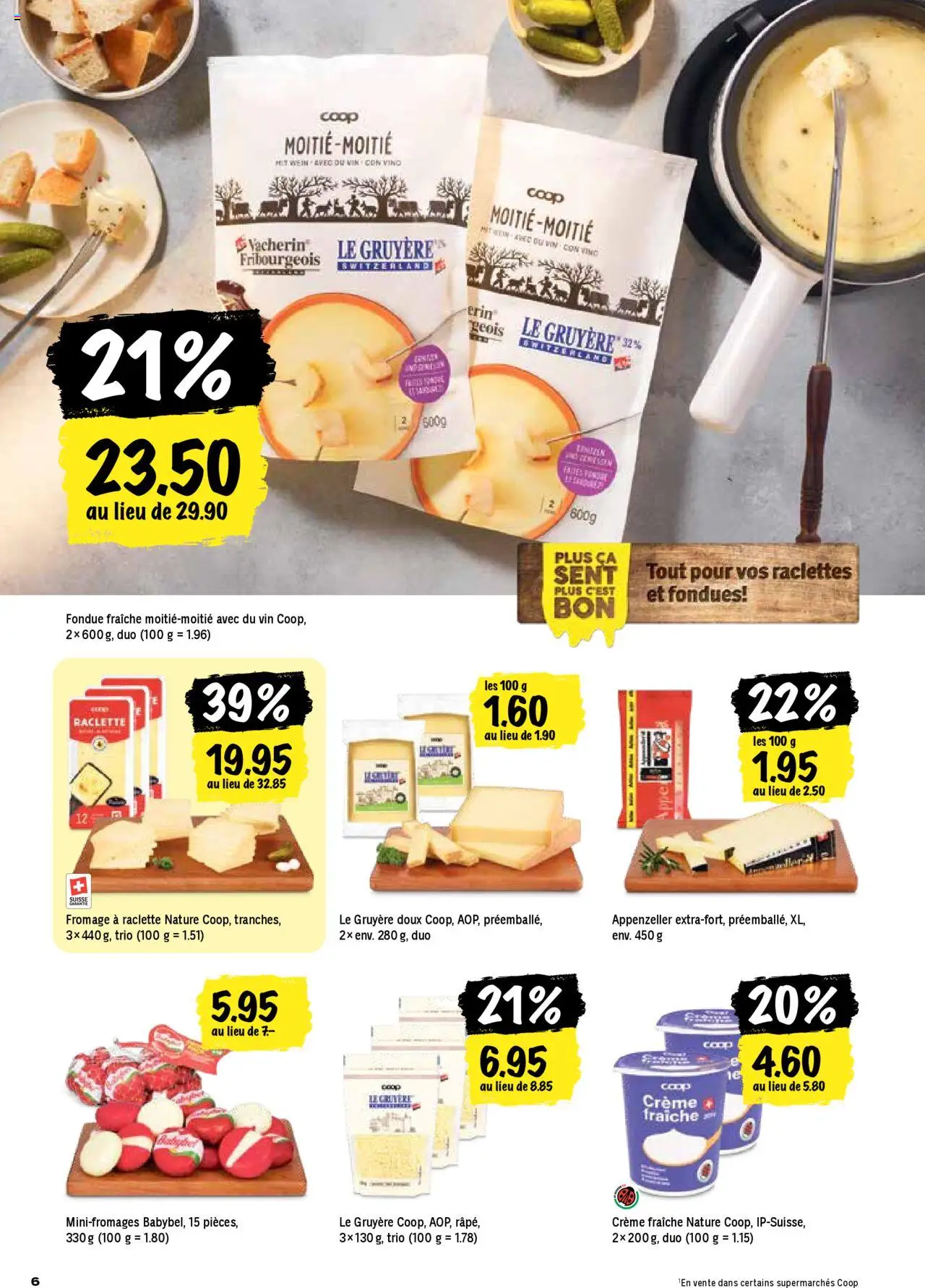 Coop - Les actions de la semaine – gültig ab 09.10.2025 | Seite: 6 | Produkte: Raclette, Fondue, Creme