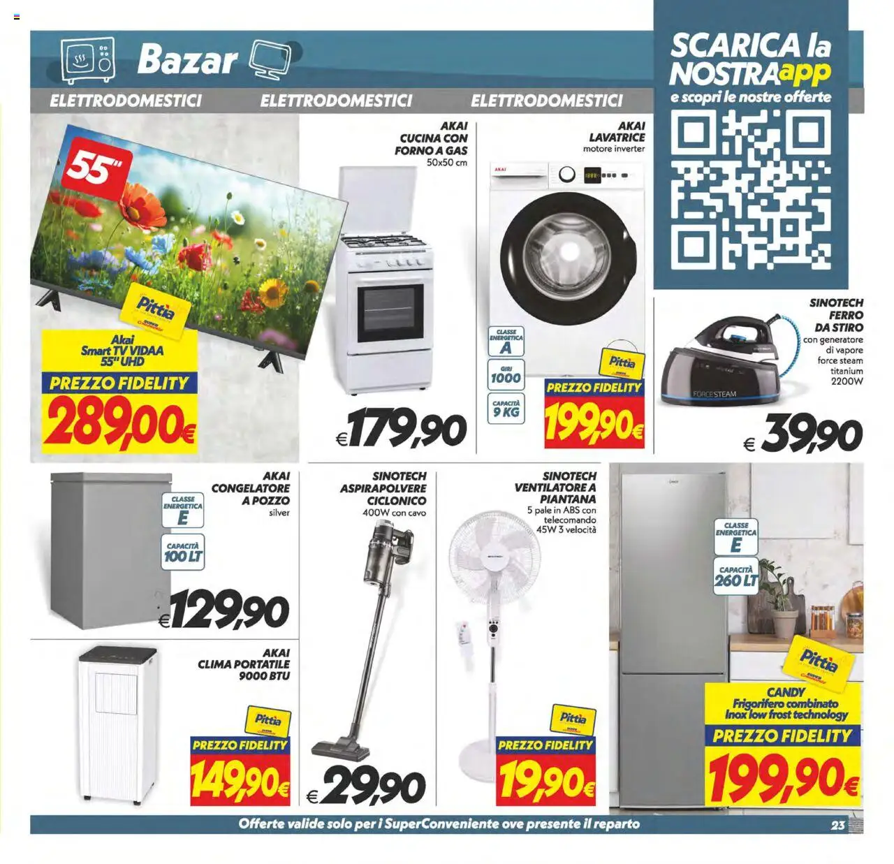 Volantino SuperConveniente del 24.07.2025 | Pagina: 23 | Prodotti: Ventilatore, Cavo, Frigorifero, Congelatore