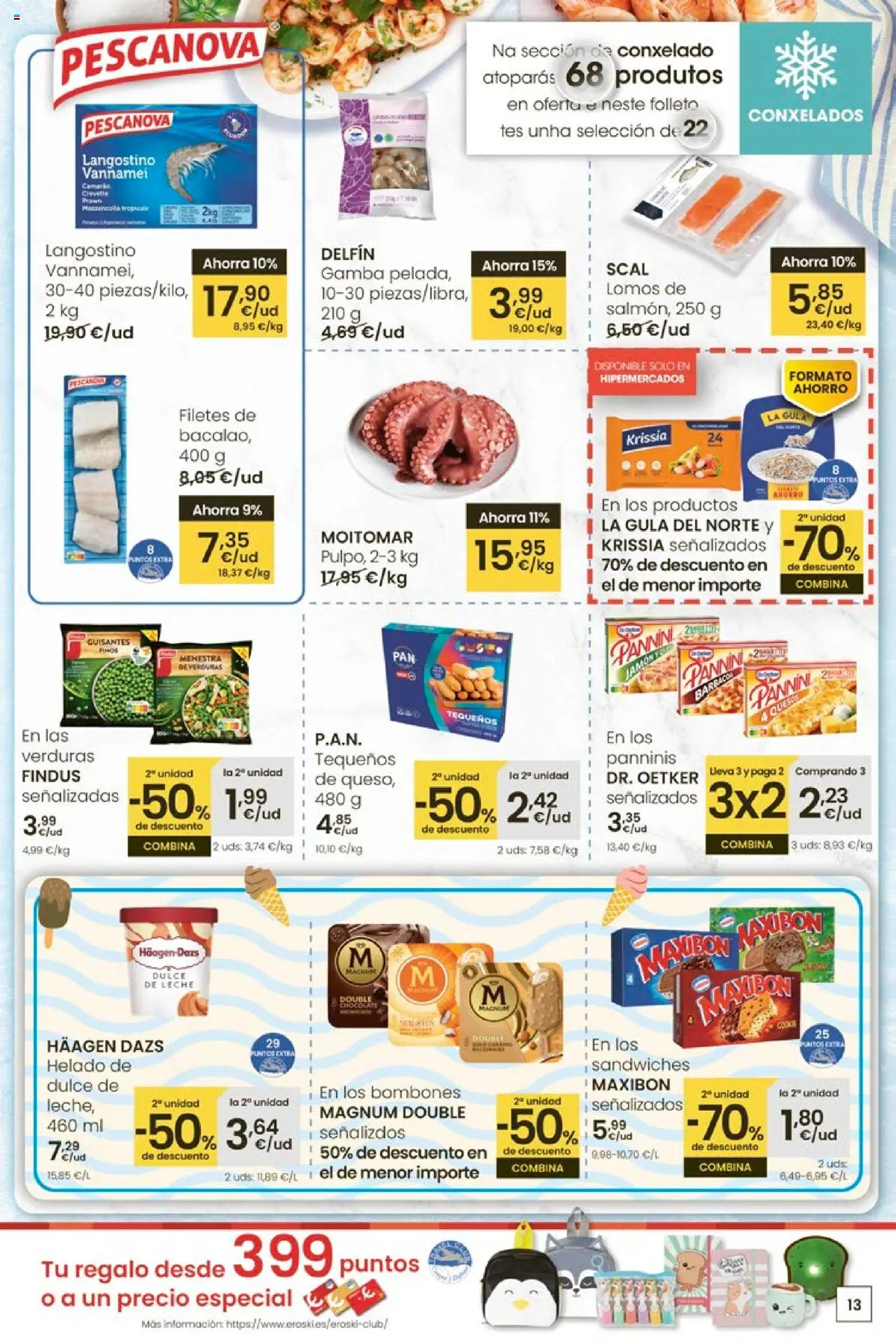 Eroski - ¡Ofertón! 2a unidade -70 │ válido desde el 18.09.2025 | Página: 13 | Productos: Leche, Chocolate, Helado, Gamba