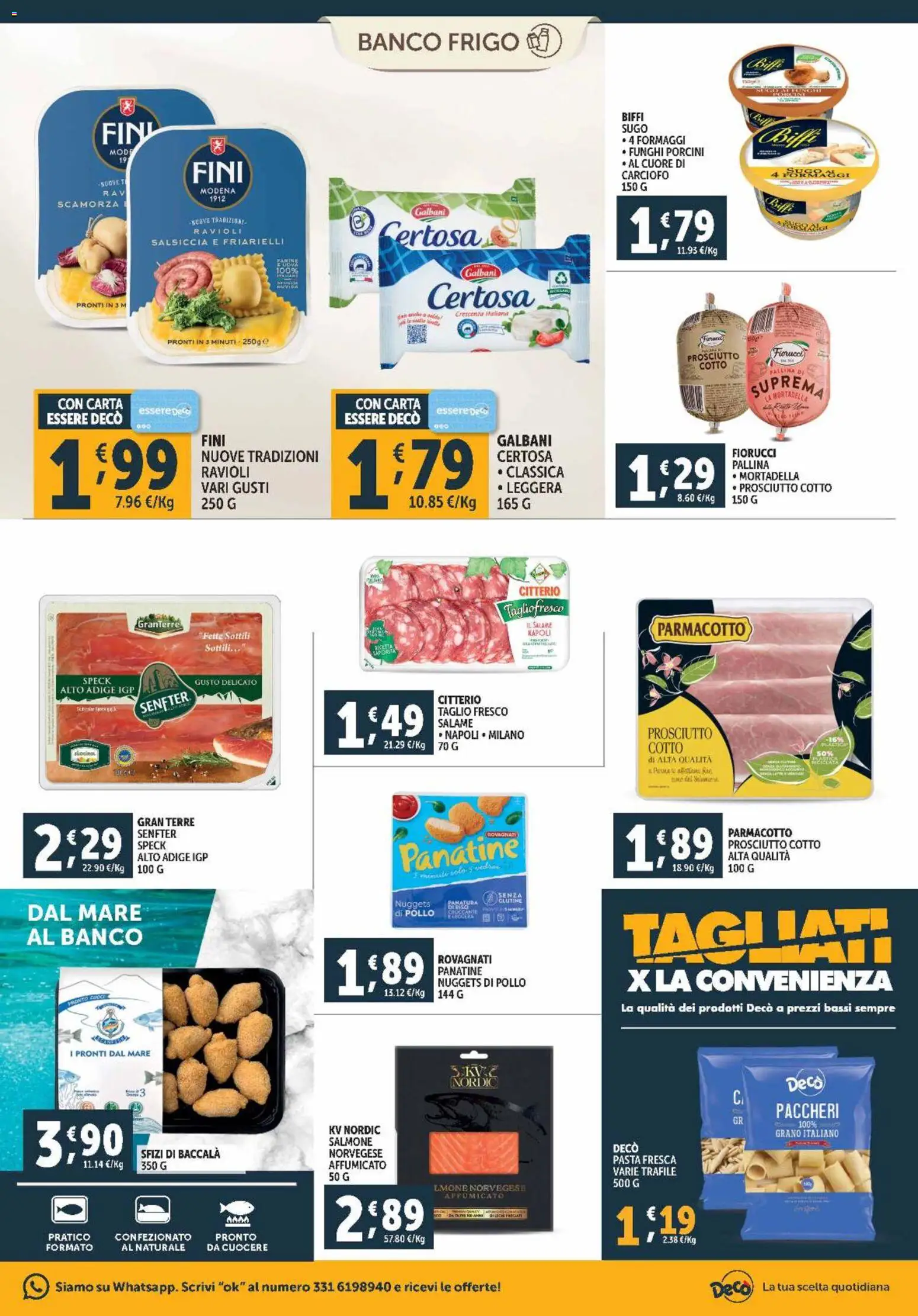 Volantino Decò del 28.10.2025 | Pagina: 9 | Prodotti: Prosciutto Cotto, Nuggets, Pasta, Sugo