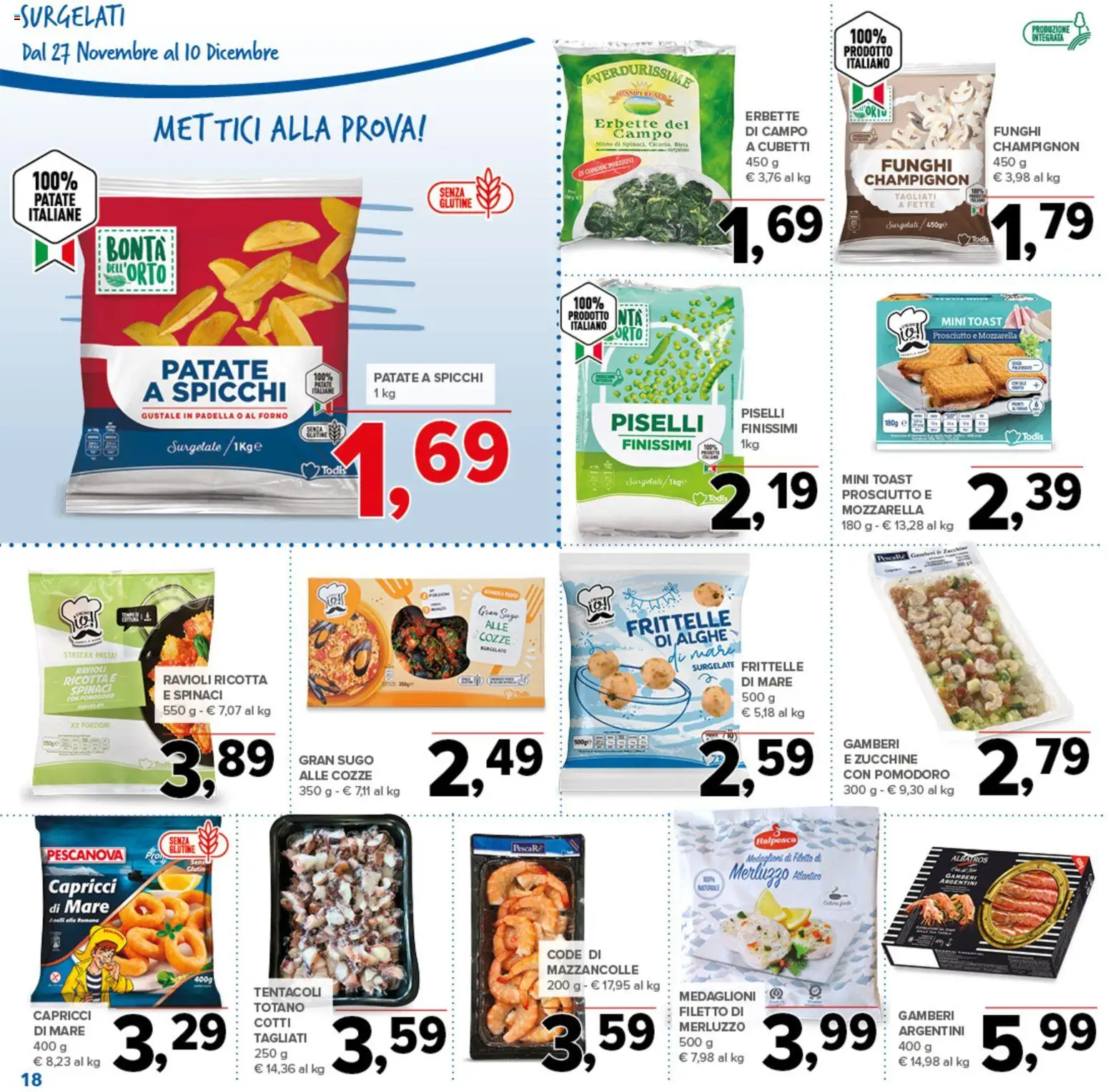 Volantino Todis del 27.11.2025 | Pagina: 18 | Prodotti: Pomodoro, Funghi, Piselli, Padella