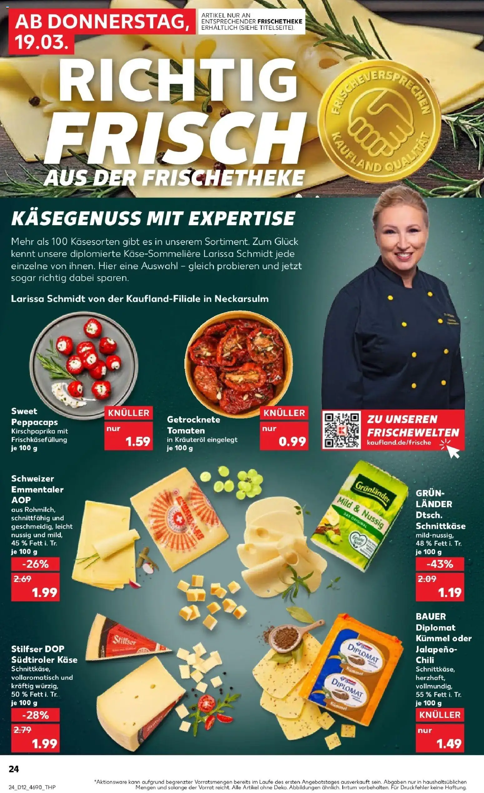 Kaufland Prospekt Vilshofen An Der Donau	 – gültig ab 19.03.2026 | Seite: 24 | Produkte: Käse, Tomaten, Grunlander, Chili