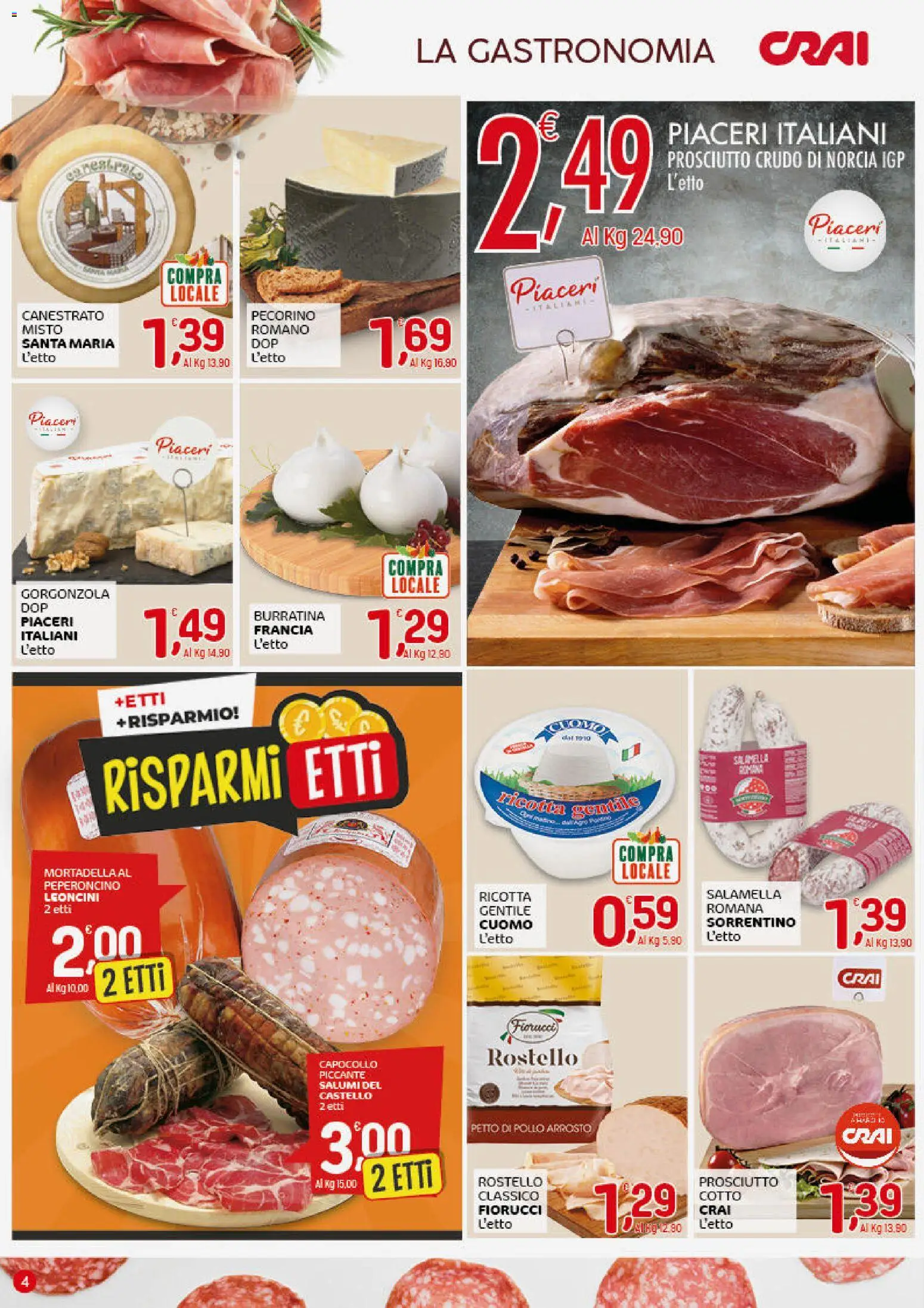 Volantino CRAI del 04.12.2025 | Pagina: 4 | Prodotti: Petto di Pollo, Pollo, Prosciutto, Pecorino