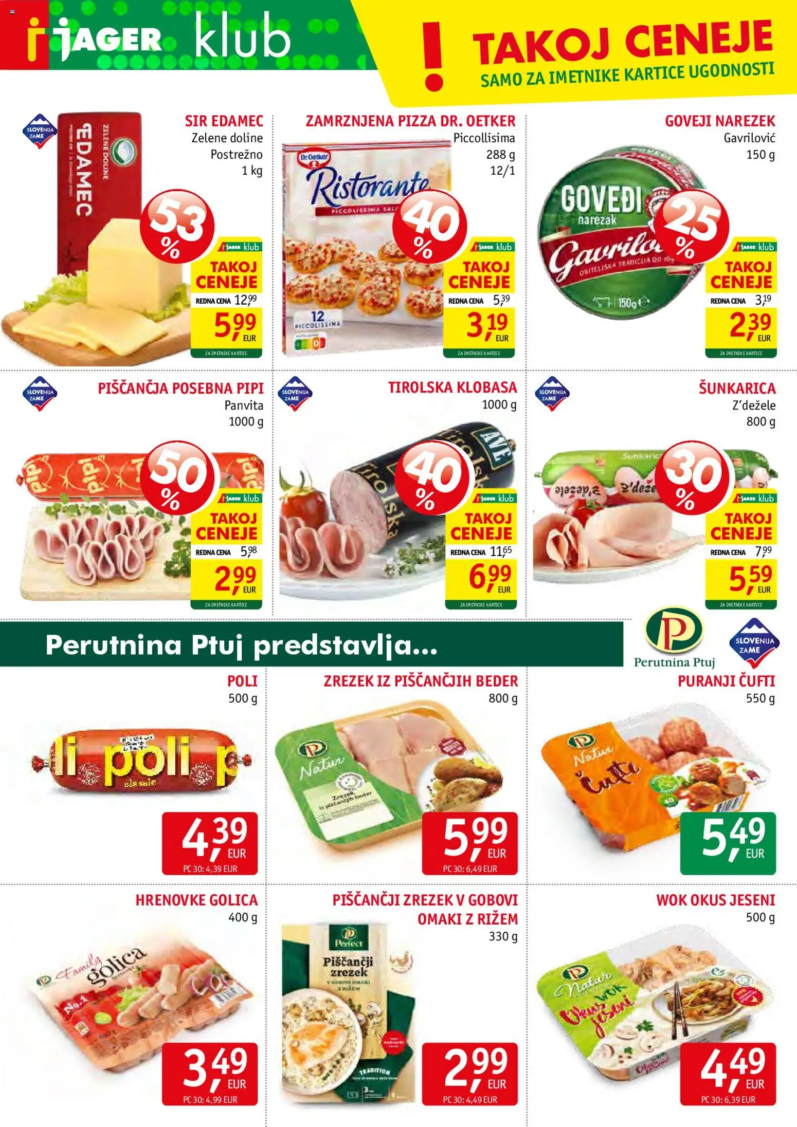 Novi Jager katalog ponudbe – veljaven od 18.02.2026 | Stran: 4 | Izdelki: Hrenovke, Edamec, Narezek, Sir
