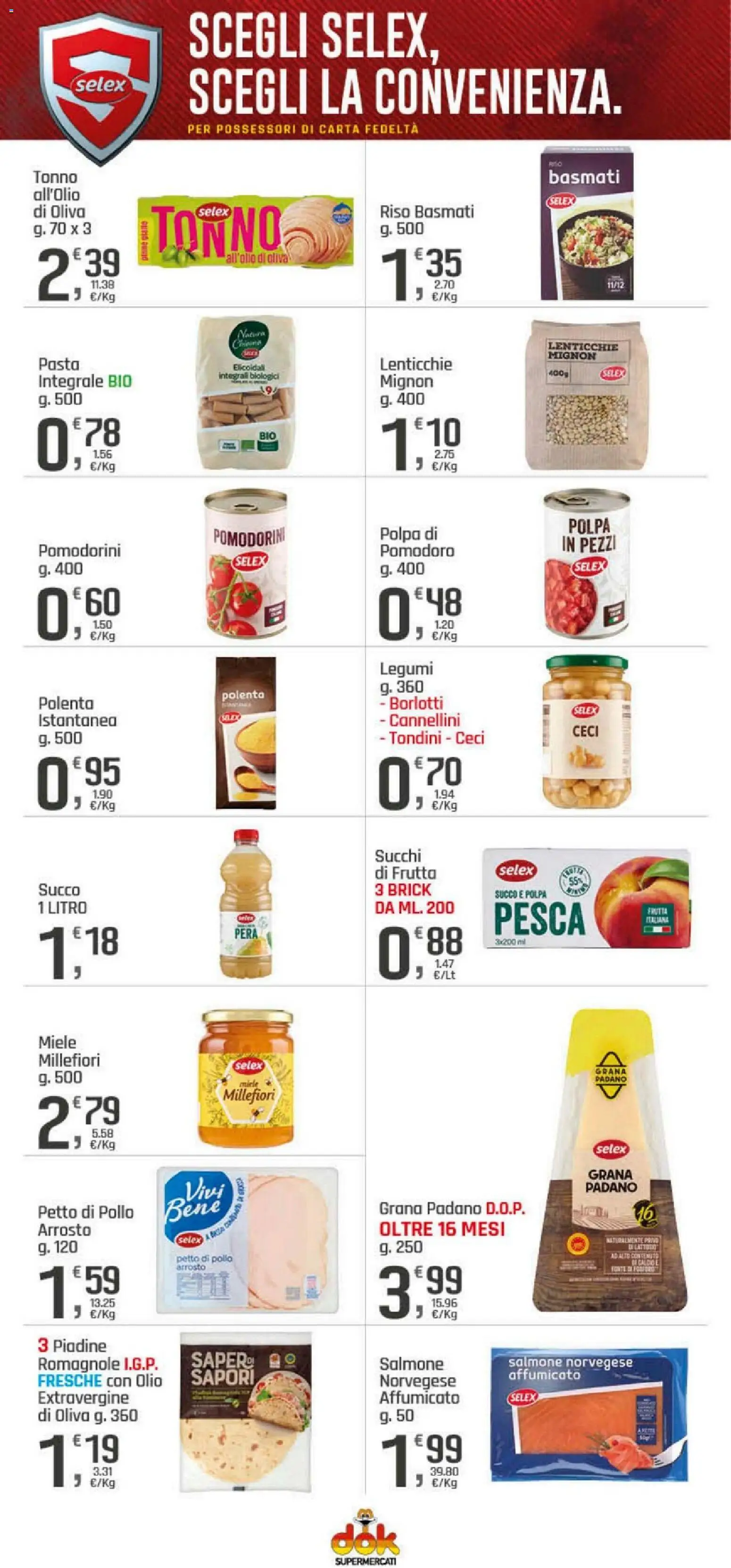 Volantino DOK del 09.01.2026 | Pagina: 8 | Prodotti: Petto di Pollo, Legumi, Cannellini, Pinne