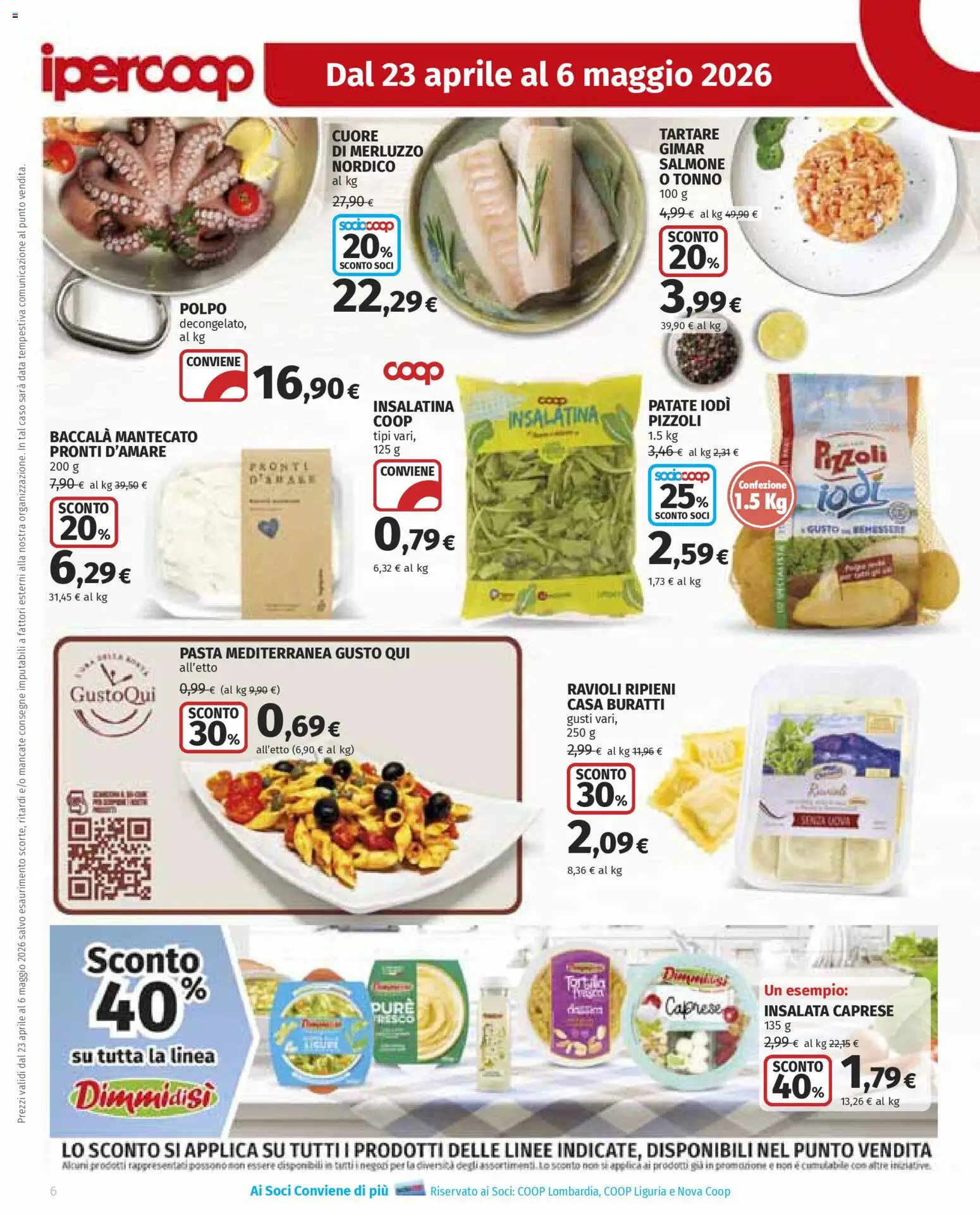 Volantino Ipercoop del 23.04.2026 | Pagina: 6 | Prodotti: Salmone, Polpo, Tonno, Ravioli