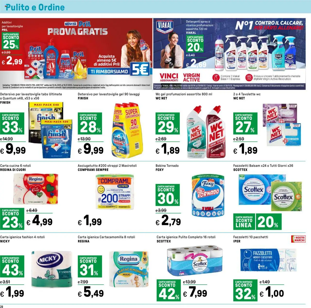 Volantino Iper del 13.06.2025 | Pagina: 30 | Prodotti: Detersivo per lavastoviglie, Candeggina, Fazzoletti, Lavastoviglie