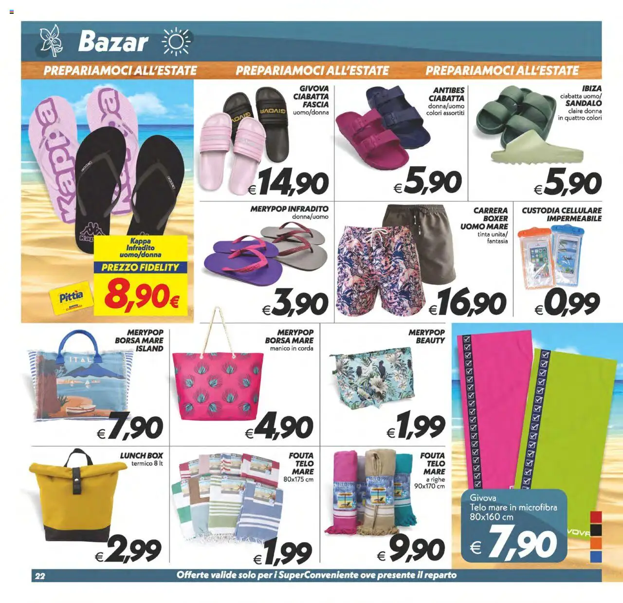 Volantino SuperConveniente del 13.06.2025 | Pagina: 22 | Prodotti: Cellulare, Boxer, Infradito, Borsa