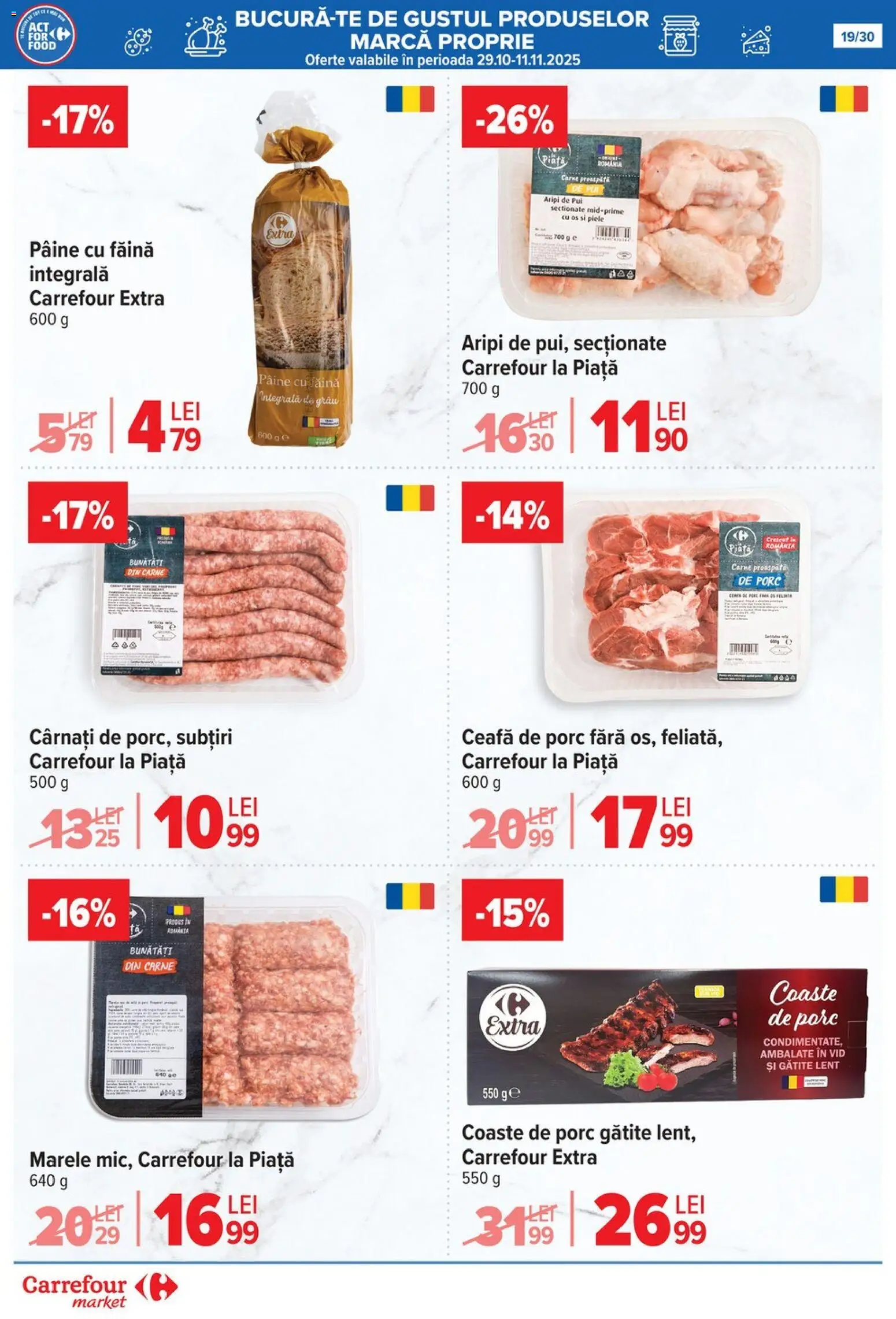 Noul catalog Carrefour – valabil de la 05.11.2025 | Pagină: 19 | Produse: Keçeli kalem, Hacıyatmaz Kedi Oyuncağı, Pâine, Făină