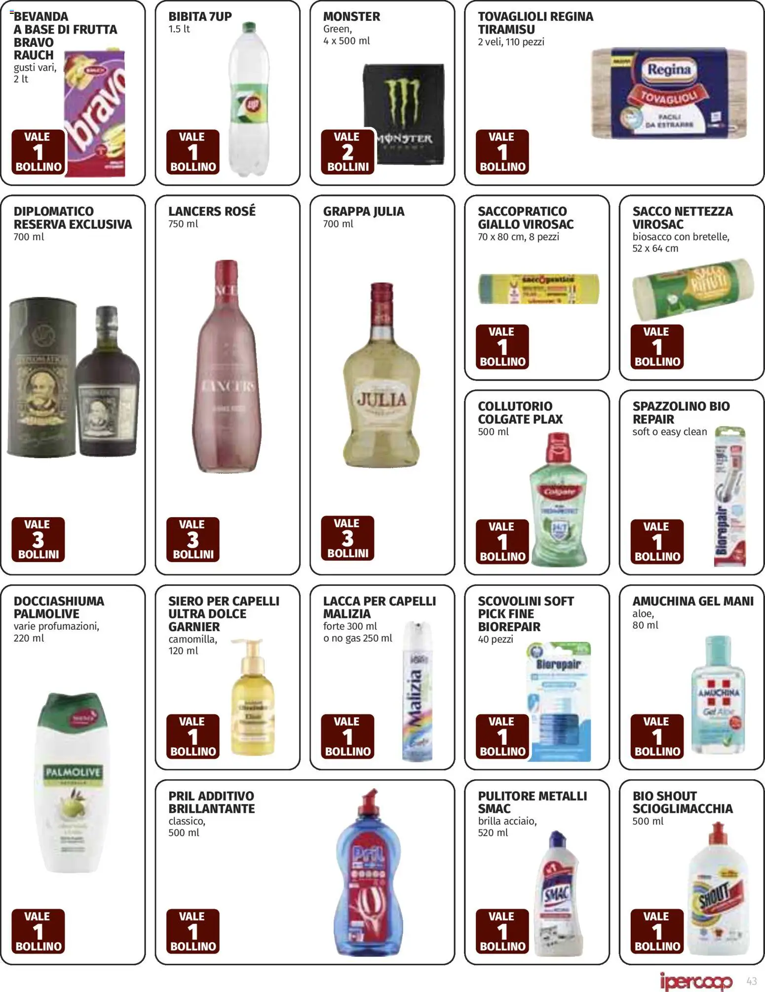Volantino Ipercoop del 12.03.2026 | Pagina: 43 | Prodotti: Lacca per capelli, Frutta, Bibita, Grappa