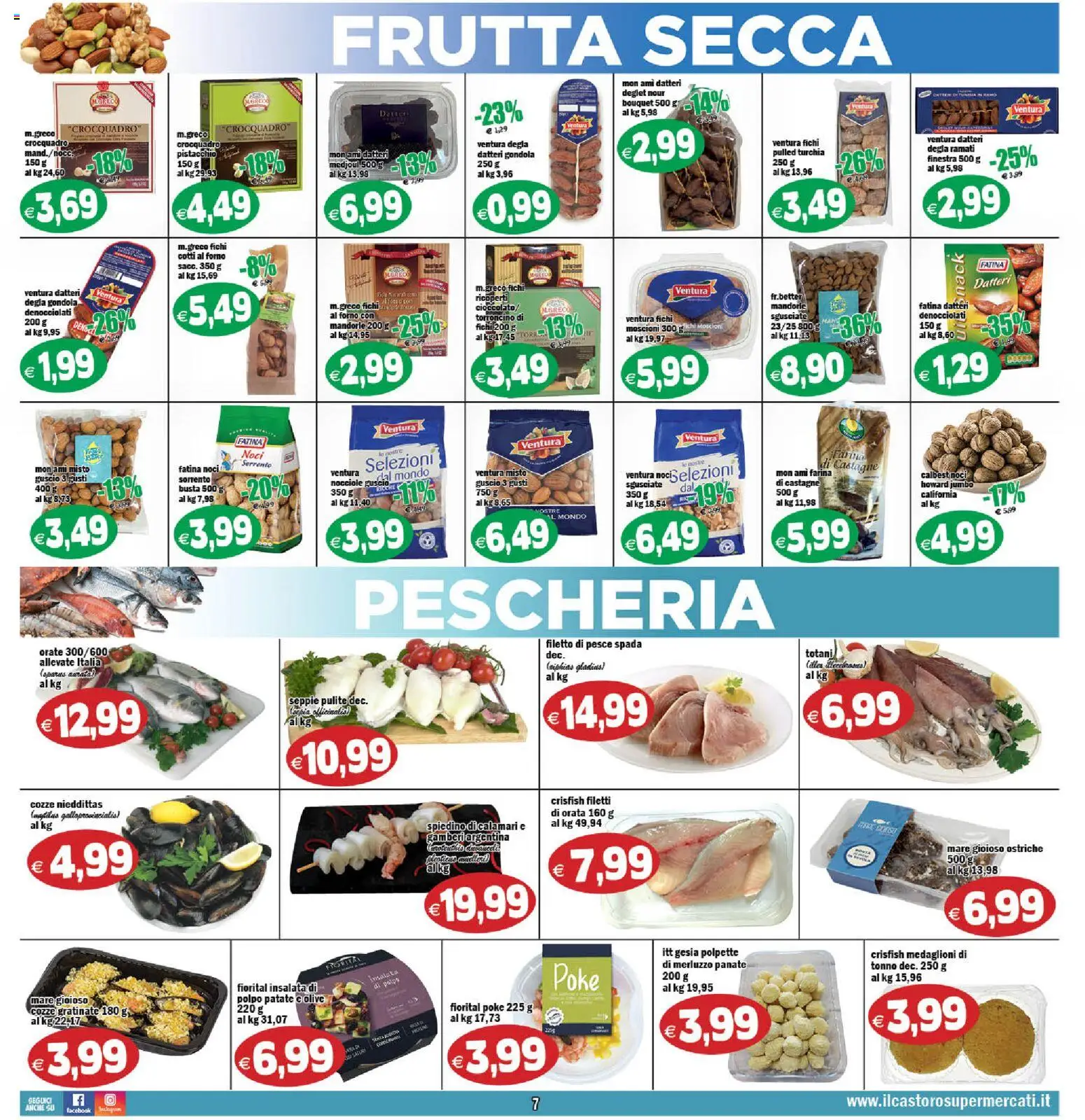 Volantino Il Castoro del 06.12.2025 | Pagina: 7 | Prodotti: Pesce, Cozze, Farina, Tonno