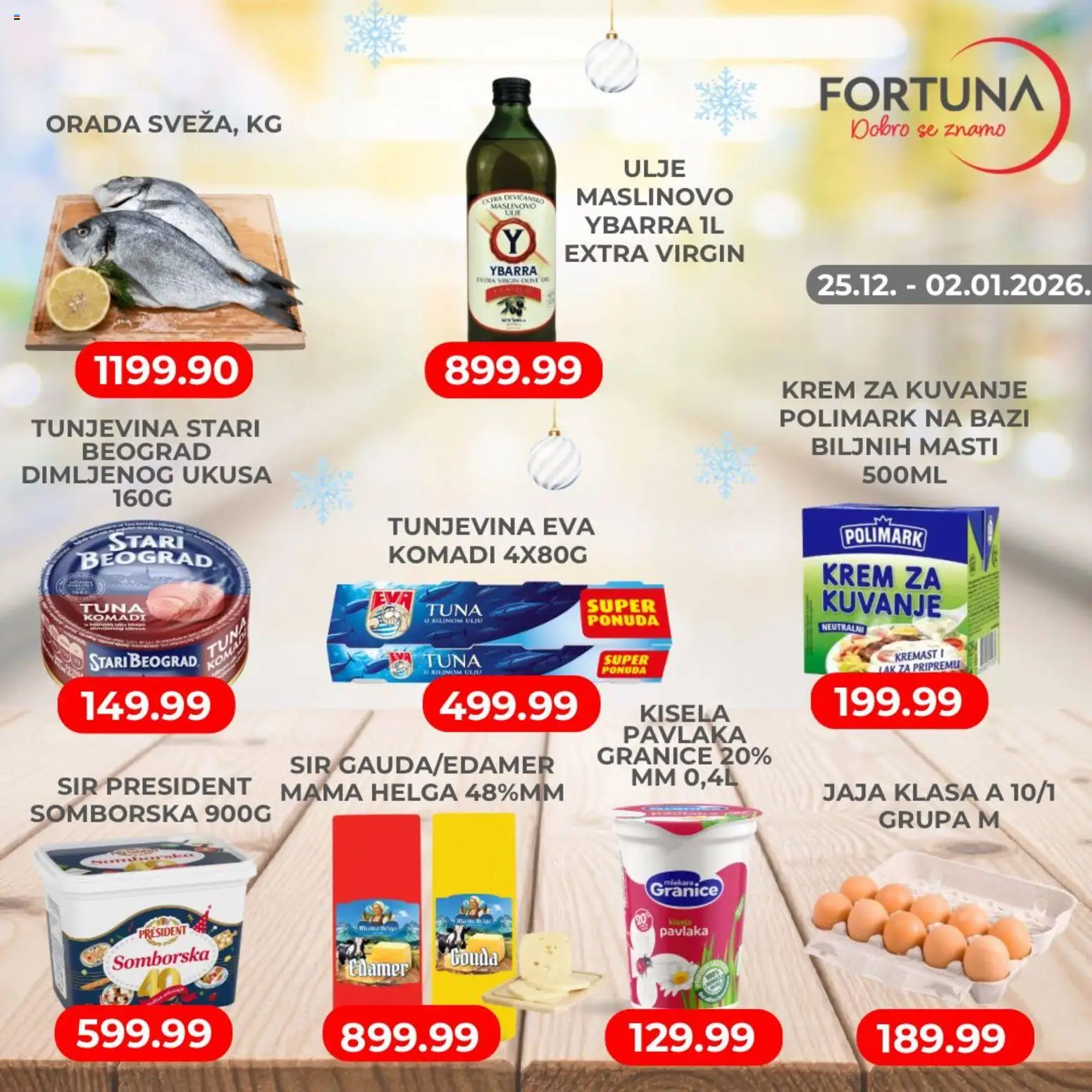 Fortuna Market katalog - važi od 25.12.2025 | Strana: 3 | Proizvode: Orada, Edamer, Gouda, Ulje
