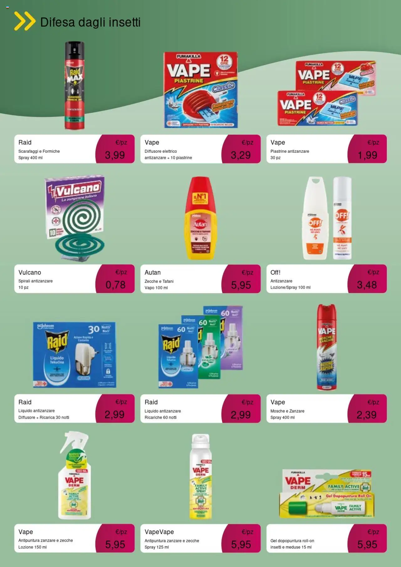 Volantino Acqua e Sapone del 01.08.2025 | Pagina: 6 | Prodotti: Antizanzare, Piastrine antizanzare