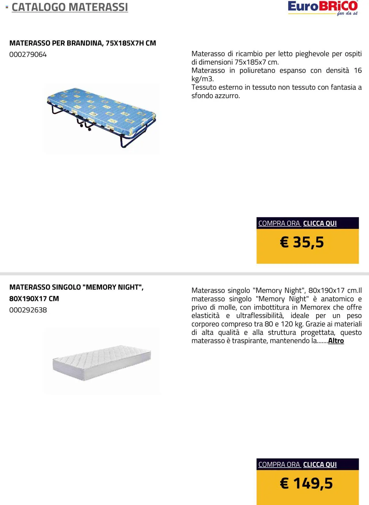 Volantino Eurobrico del 23.07.2025 | Pagina: 4 | Prodotti: Letto, Materasso