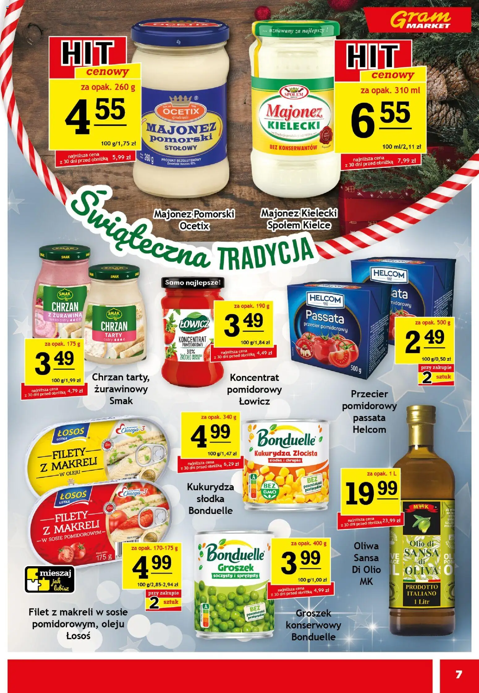 Gram Market Gazetka od 17.12.2025 | Strona: 7 | Produkty: Koncentrat pomidorowy, Kukurydza, Chrzan, Majonez