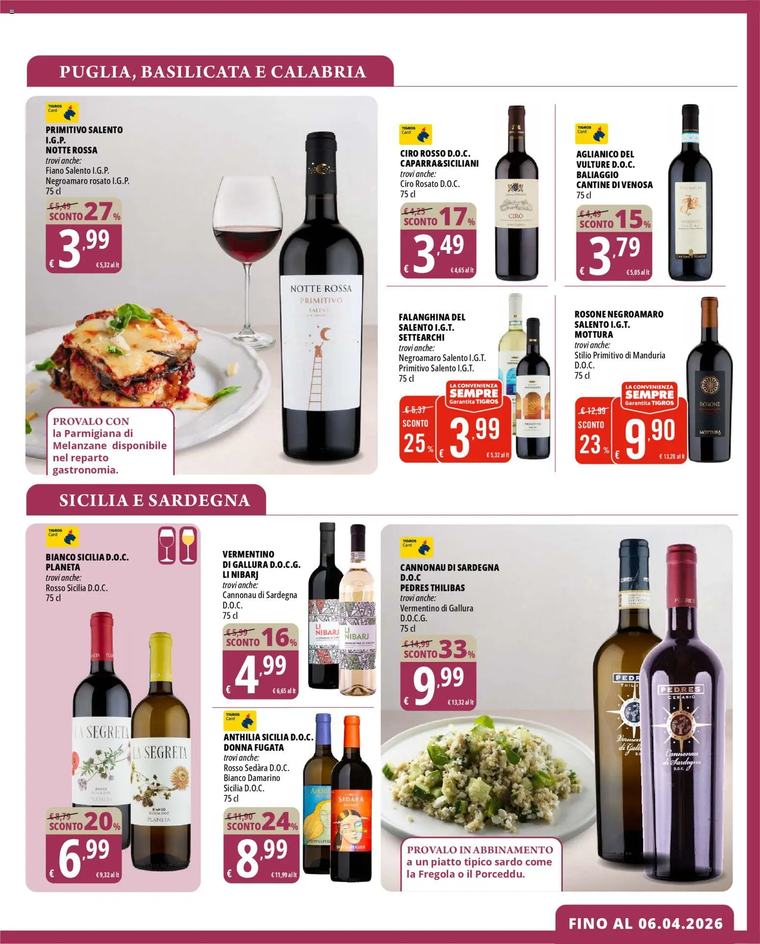 Volantino Tigros del 10.03.2026 | Pagina: 25 | Prodotti: Melanzane, Piatto