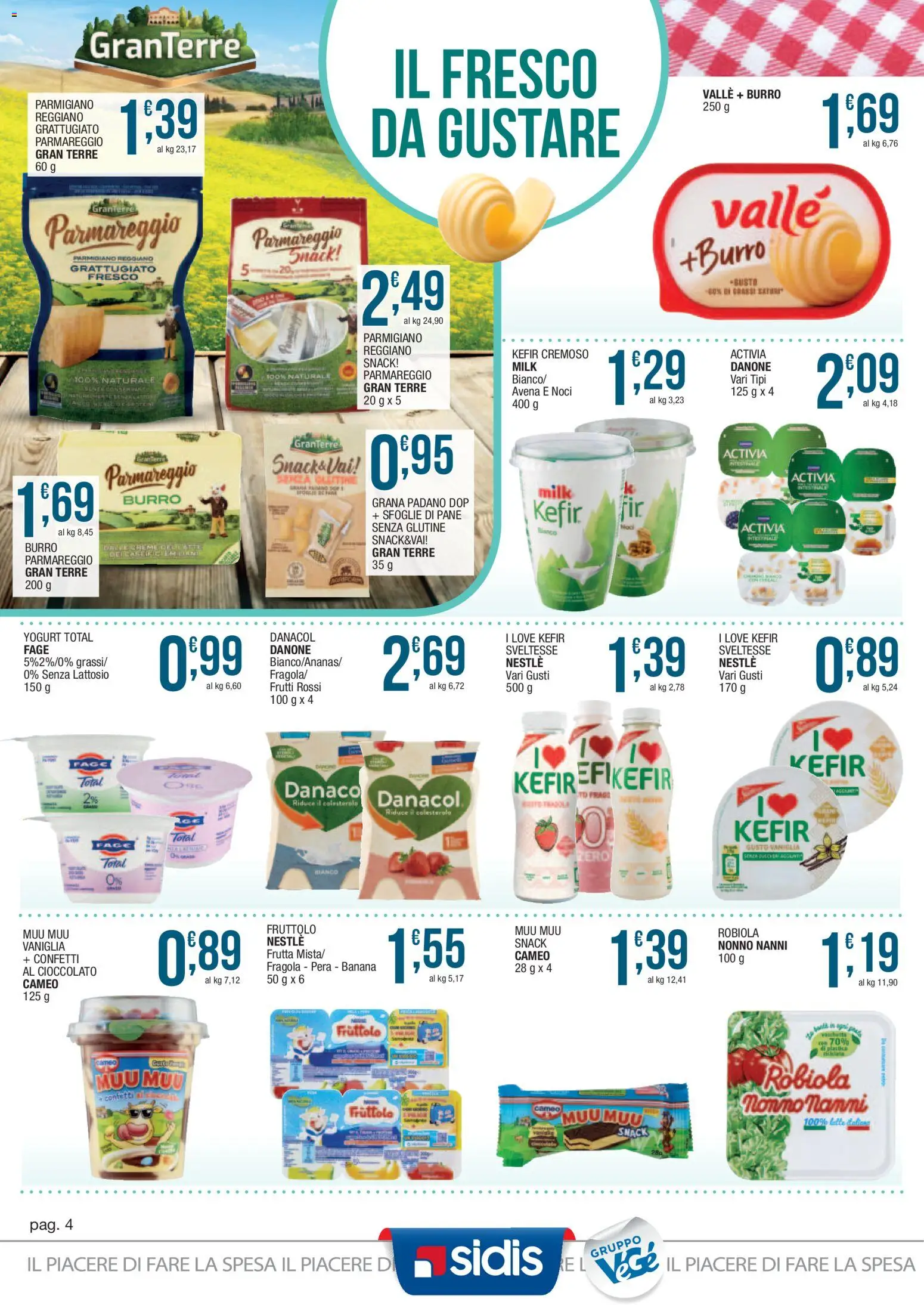 Volantino Sidis del 20.04.2026 | Pagina: 4 | Prodotti: Pane, Noci, Parmigiano, Robiola