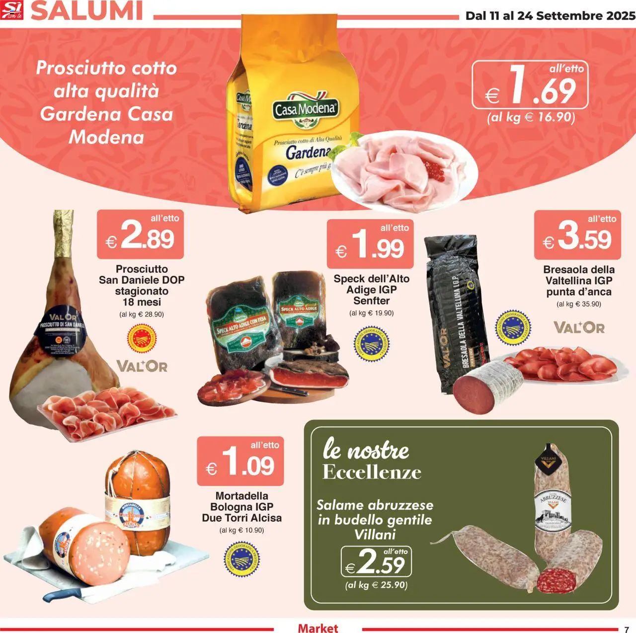 Volantino Sì con Te del 11.09.2025 | Pagina: 7 | Prodotti: Speck, Bresaola, Prosciutto, Mortadella