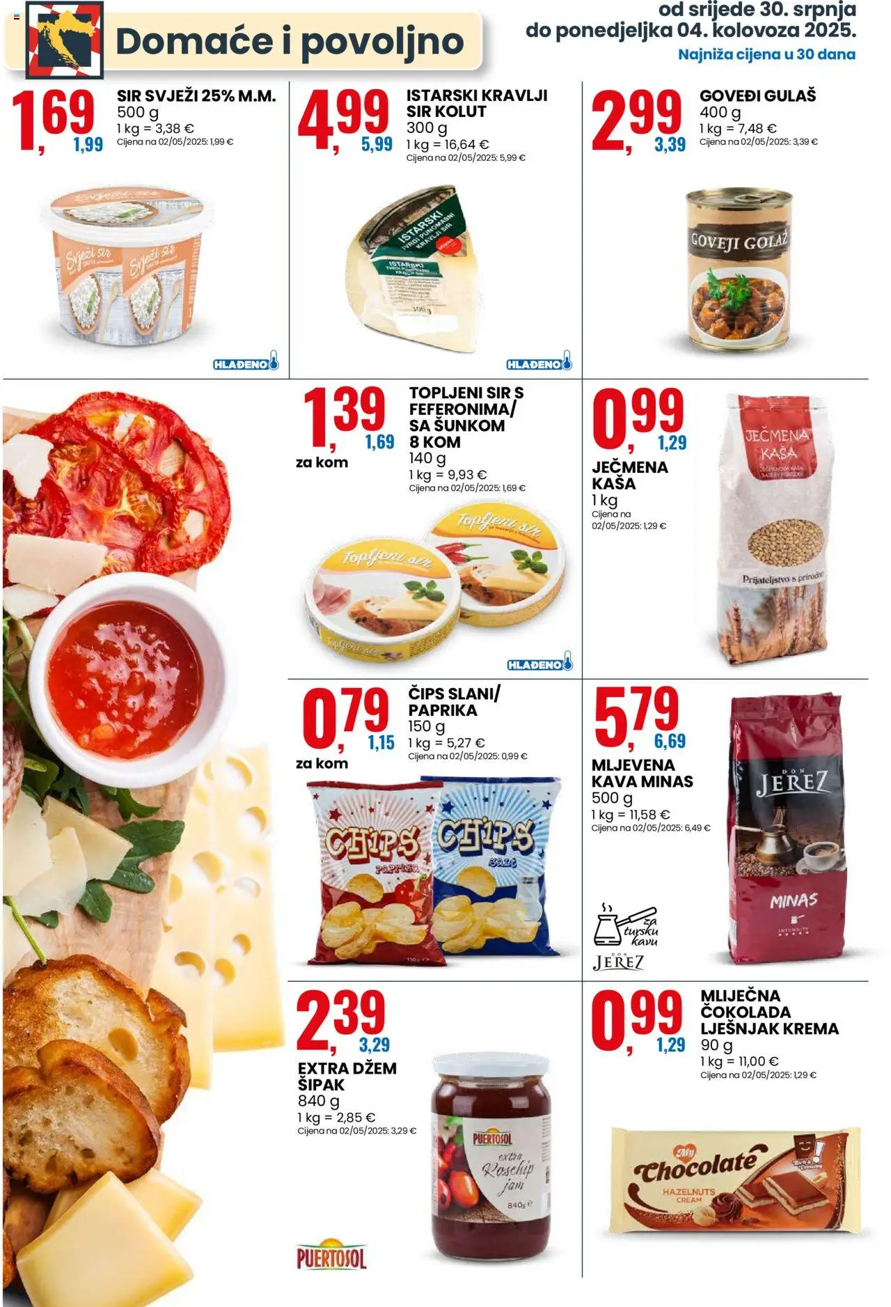 Eurospin katalog | vrijedi od 30.07.2025 | Stranica: 4 | Proizvodi: Mljevena kava, Sir, Čokolada, Džem