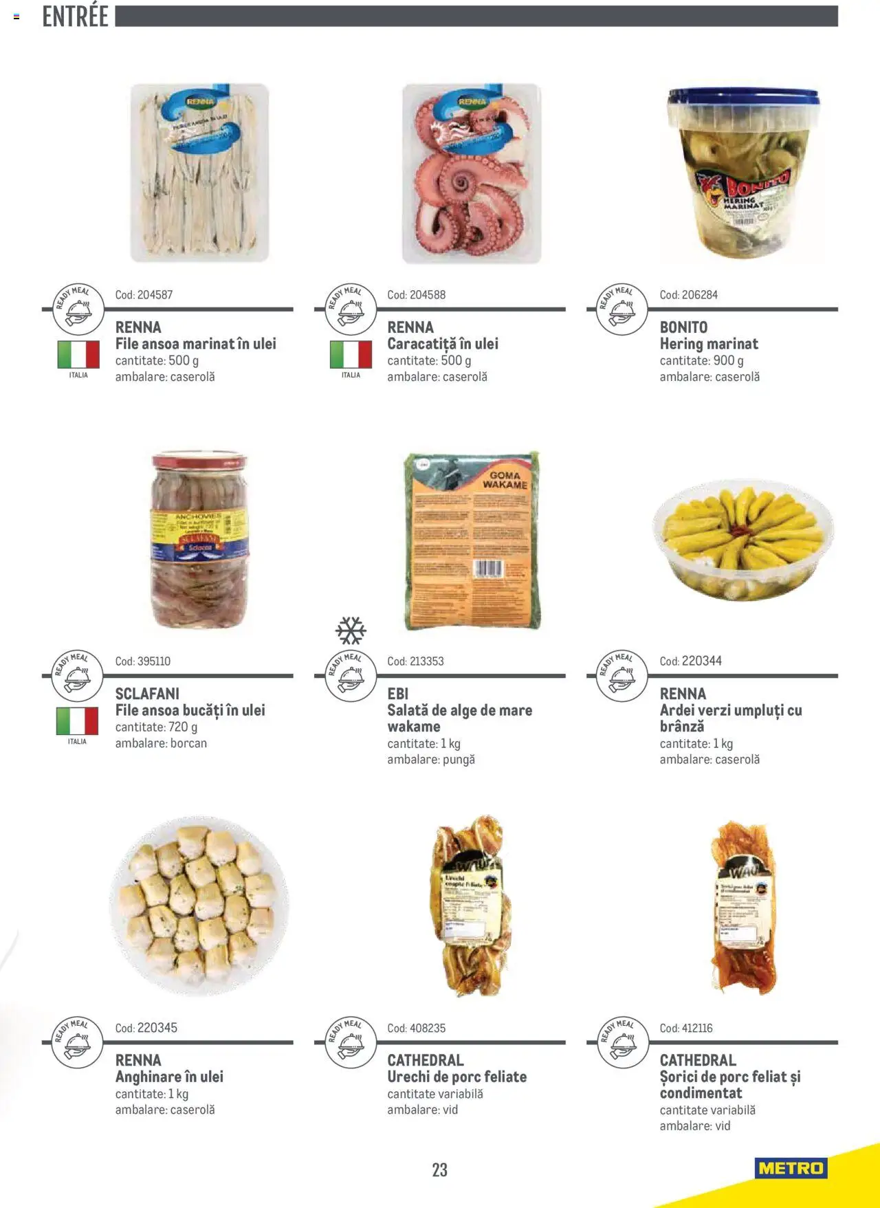 Noul catalog Metro – valabil de la 14.11.2024 | Pagină: 23 | Produse: Pungă, Ardei, Brânză, Ulei