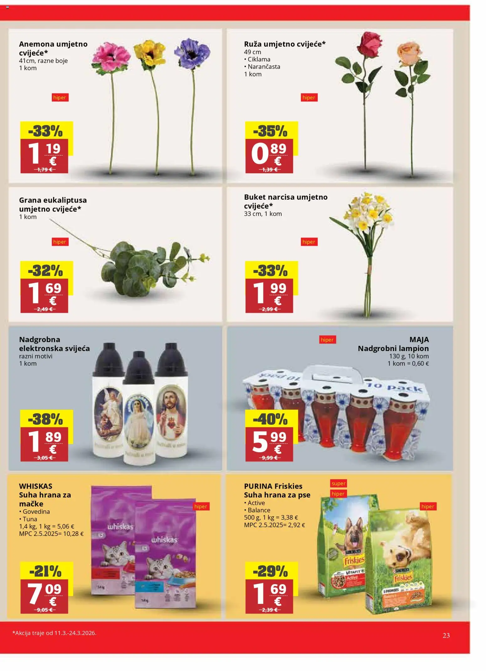 Ultra Gros katalog | vrijedi od 11.03.2026 | Stranica: 23 | Proizvodi: Hrana za pse, Lampion, Suha hrana za pse, Tuna