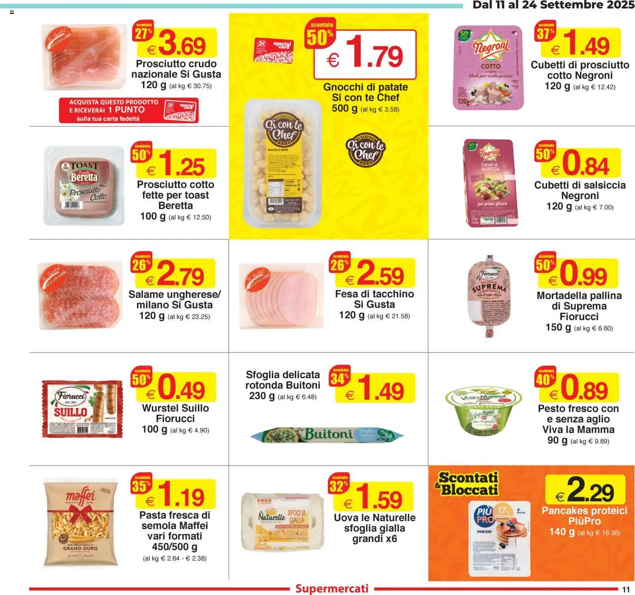 Volantino Sì con Te del 11.09.2025 | Pagina: 11 | Prodotti: Prosciutto Cotto, Aglio, Mortadella, Gnocchi